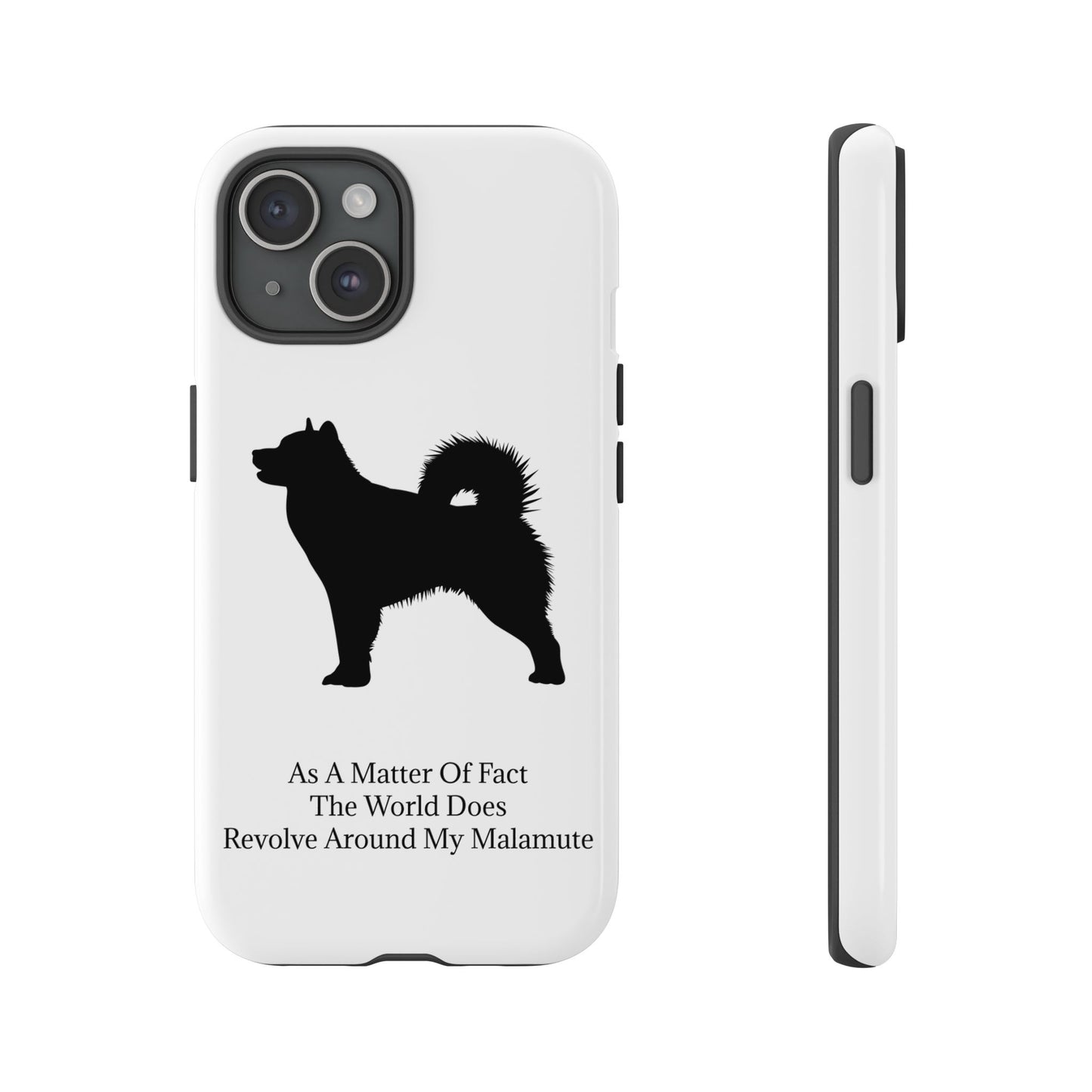 Matter Of Fact Malamute iPhone Case