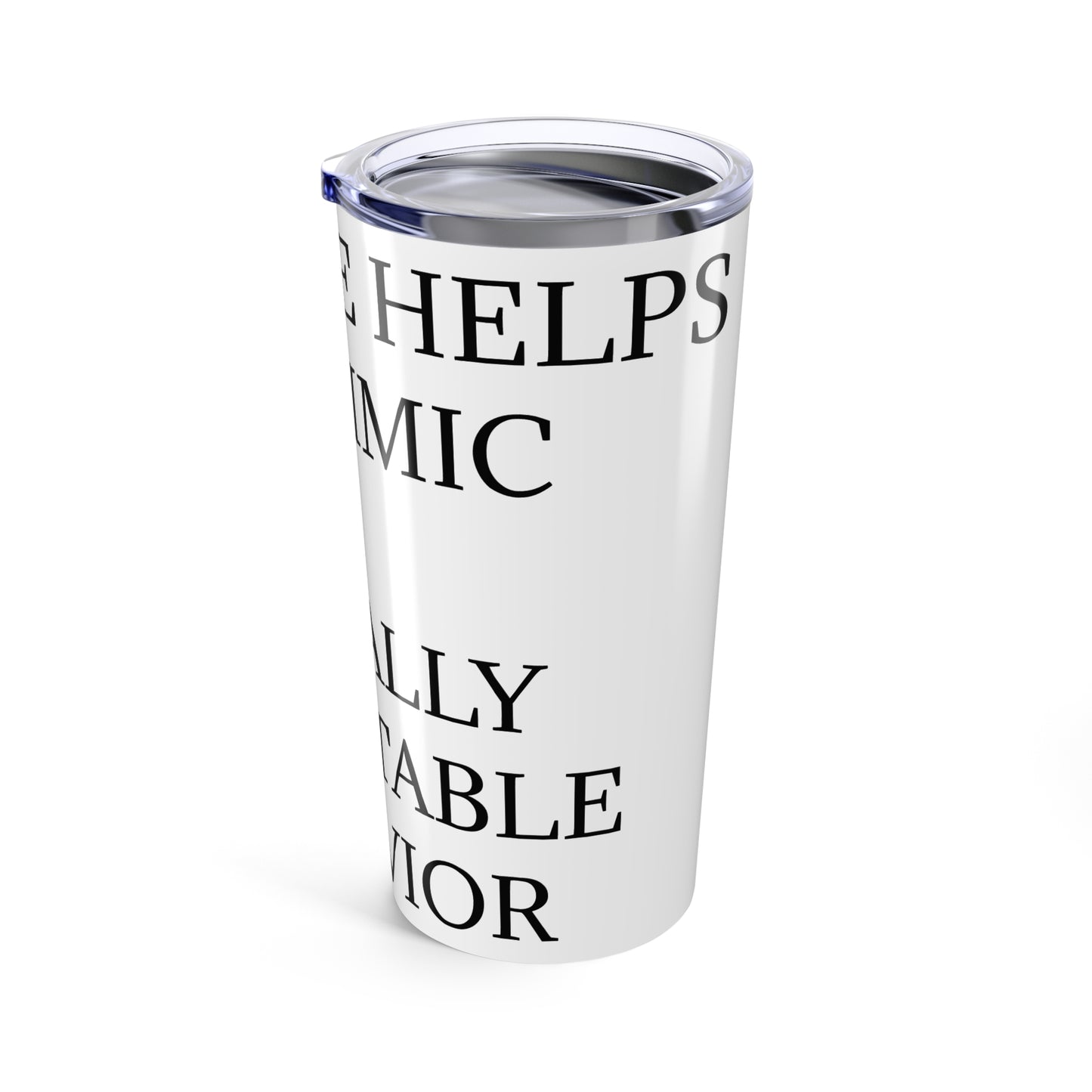 Socially Acceptable Tumbler