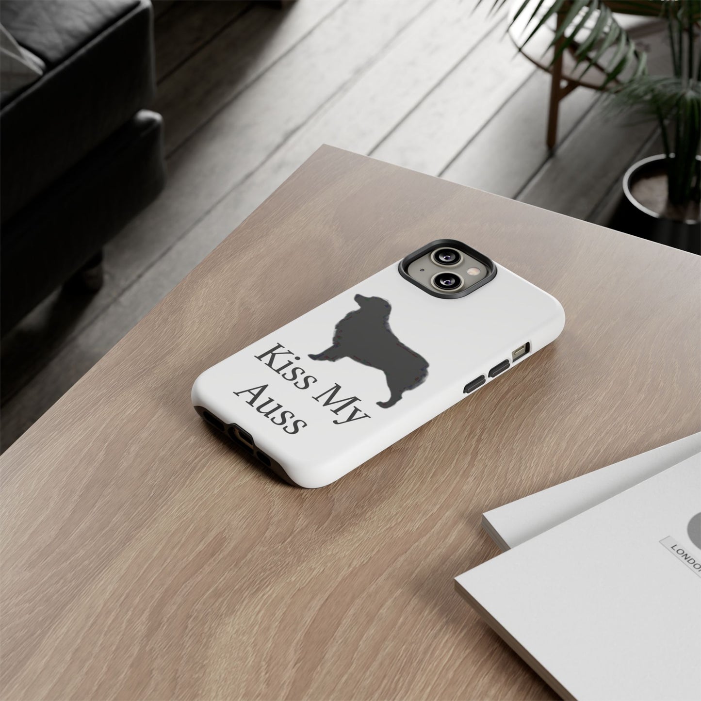 Kiss My Auss iPhone Case