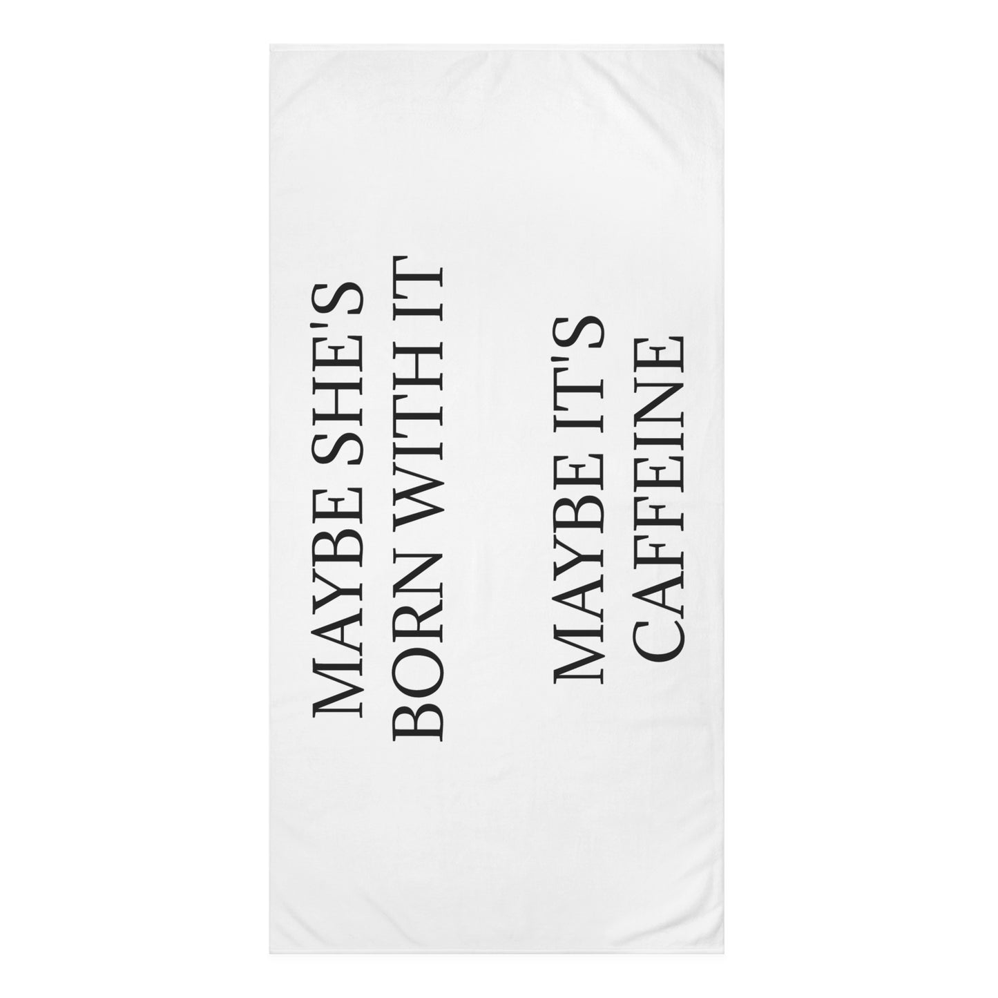 Born With It Mink-Cotton Beach Towel