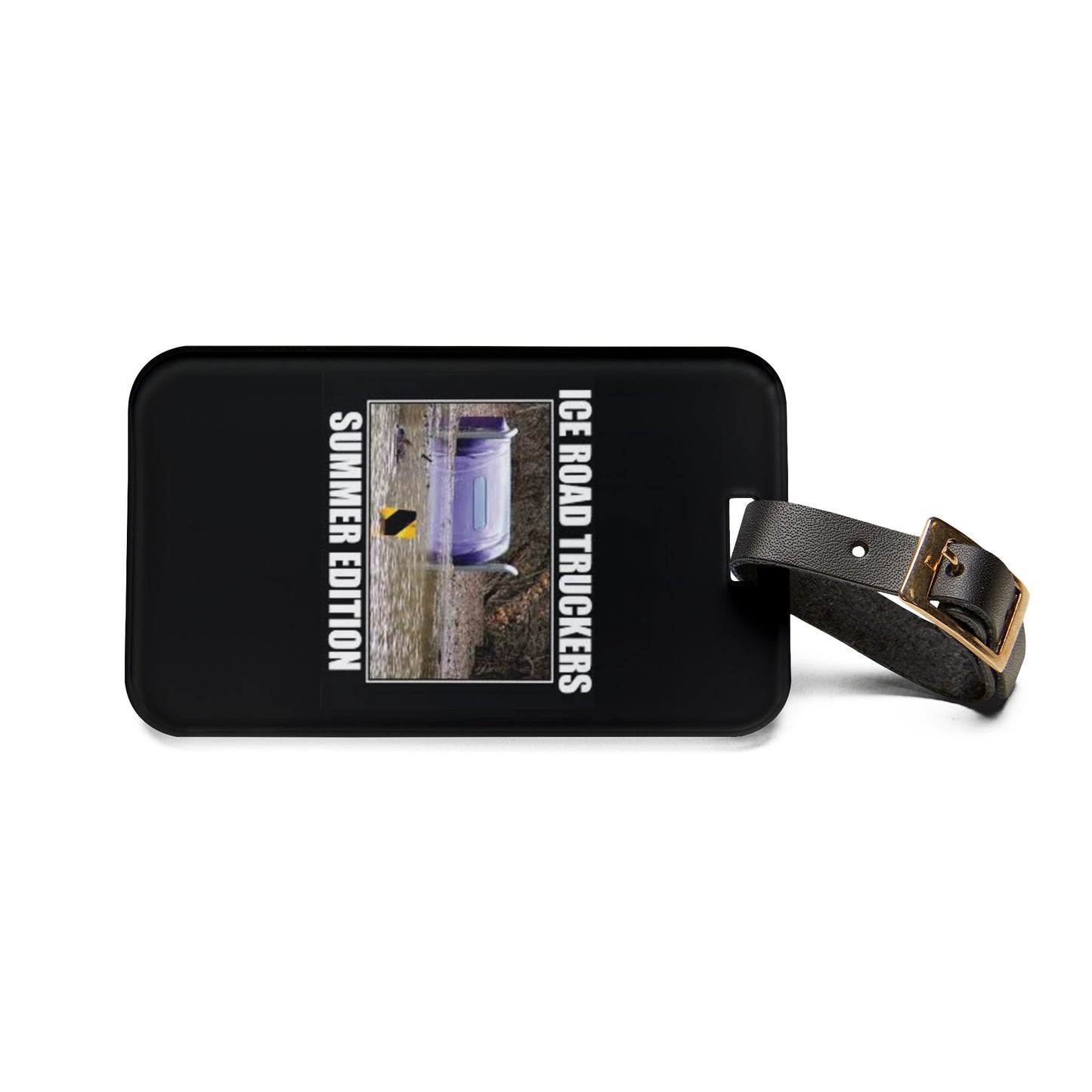 Ice Road Truckers Leather Strap Luggage Tag
