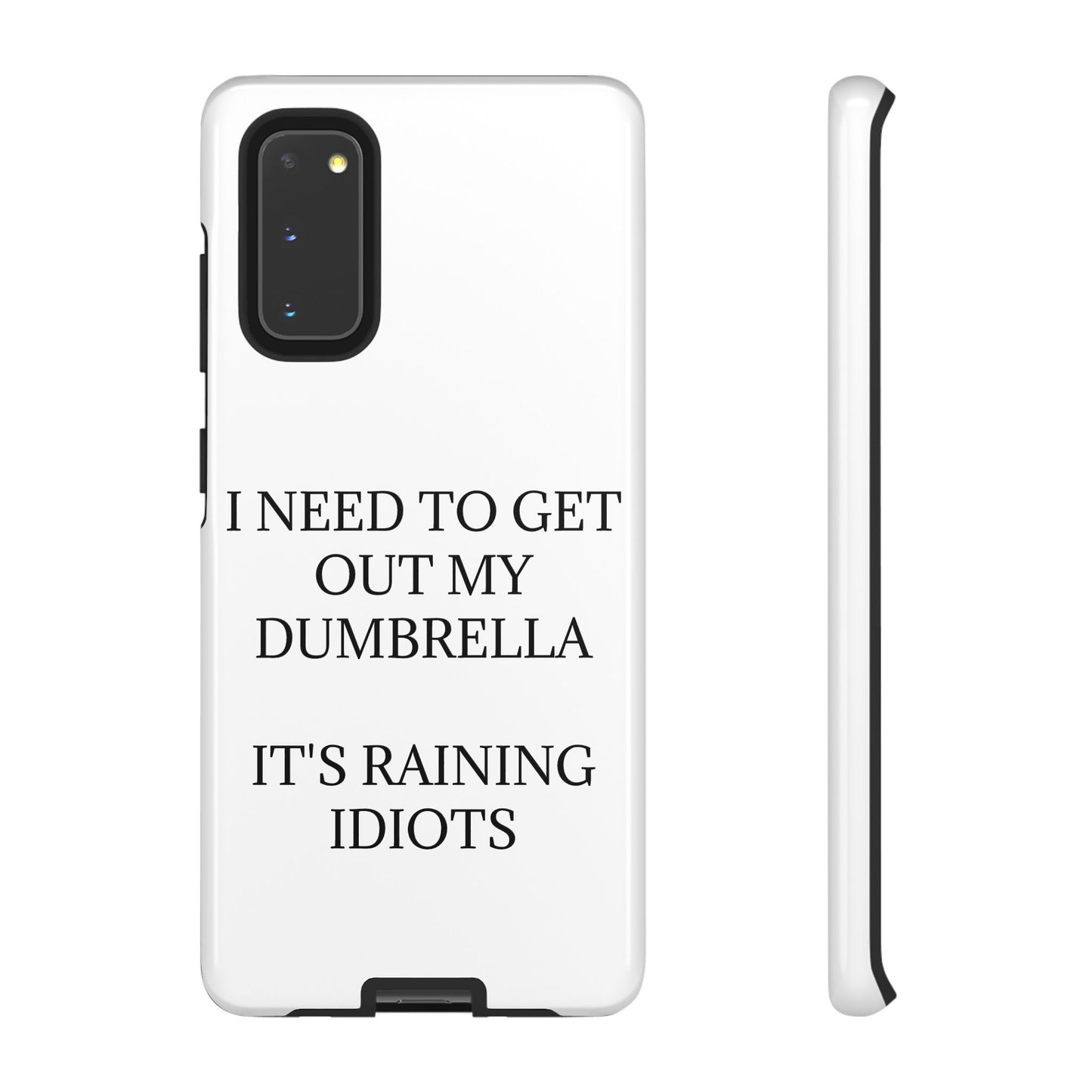 Dumbrella Samsung Case