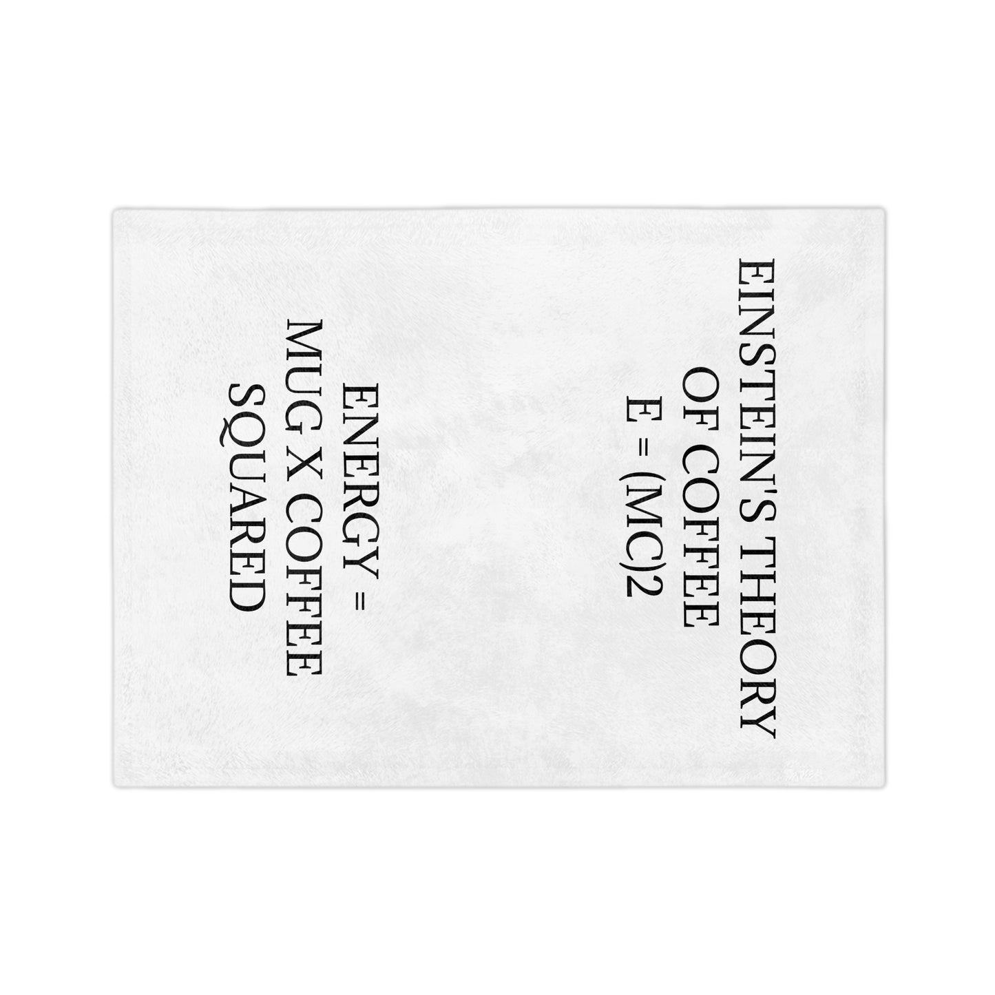 Einstein's Theory Of Coffee Velveteen Microfiber Blanket