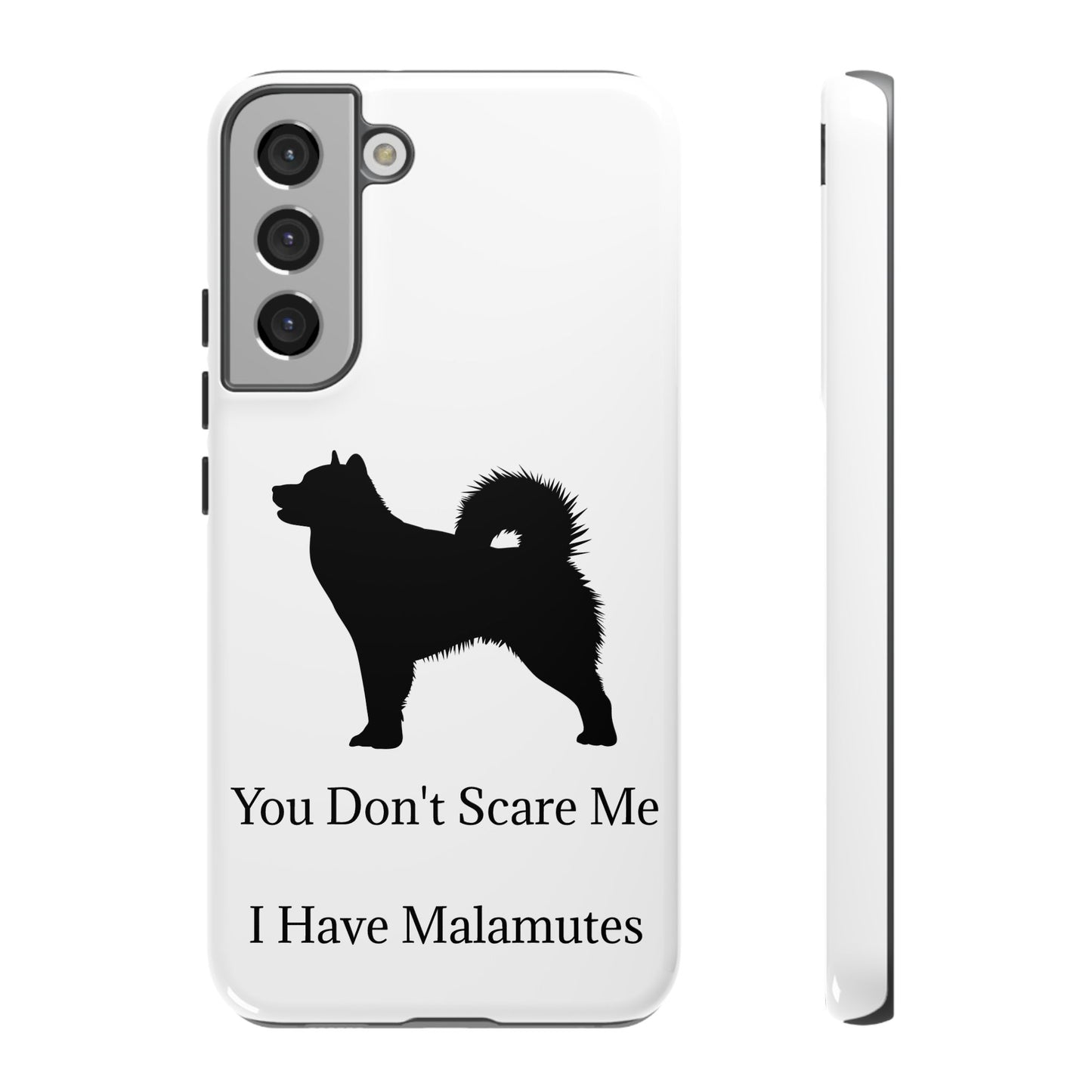You Don't Scare Me Samsung Case