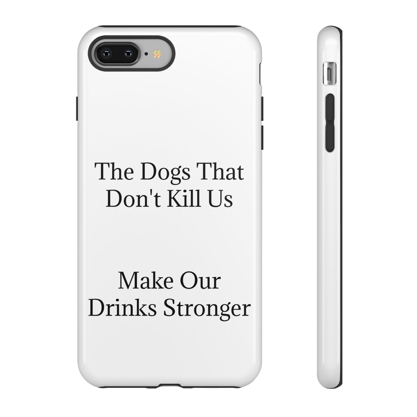 Drinks Stronger iPhone Case