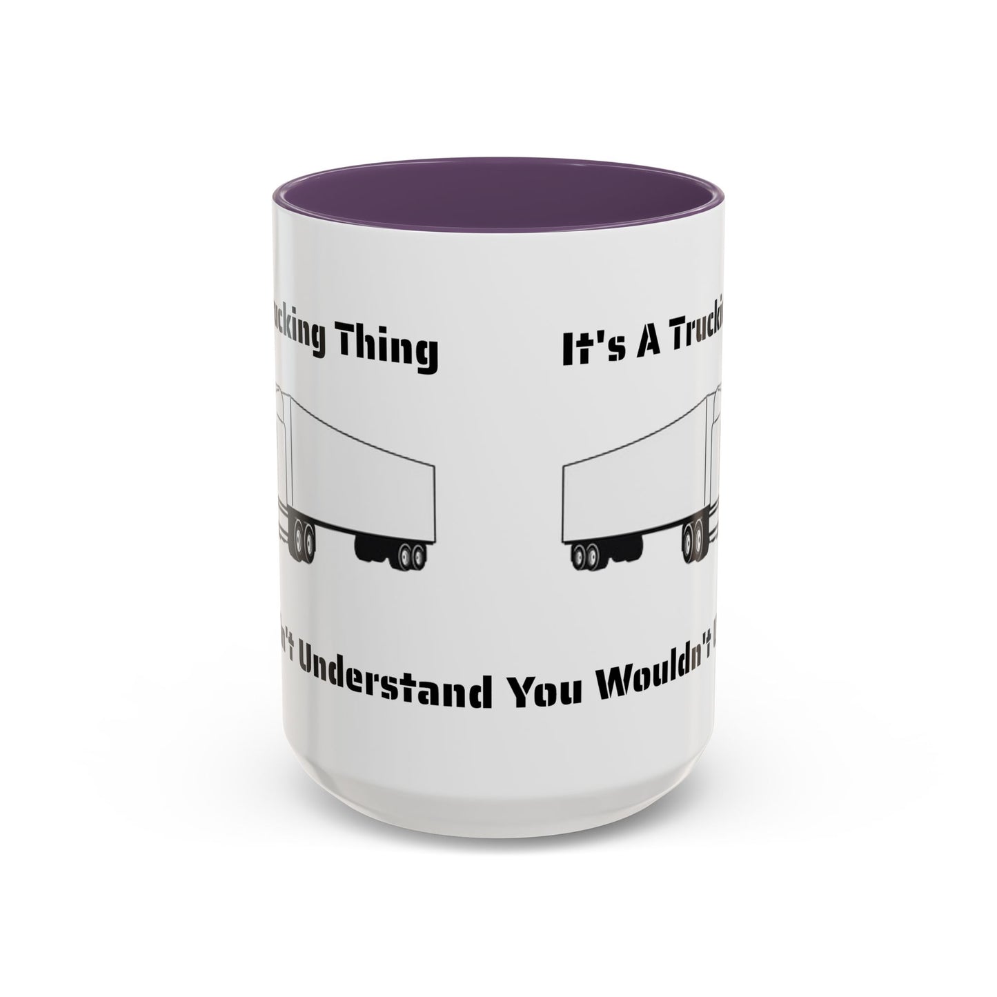 Trucking Thing 2-Tone Coffee Mug