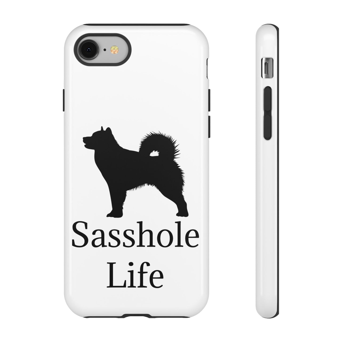 Sasshole Life iPhone Case