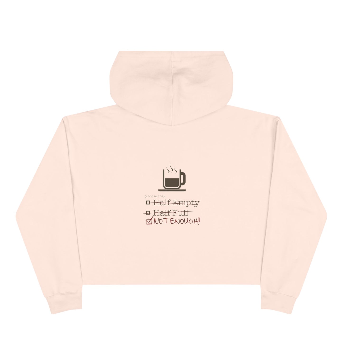 Not Enough Women's Crop Hoodie