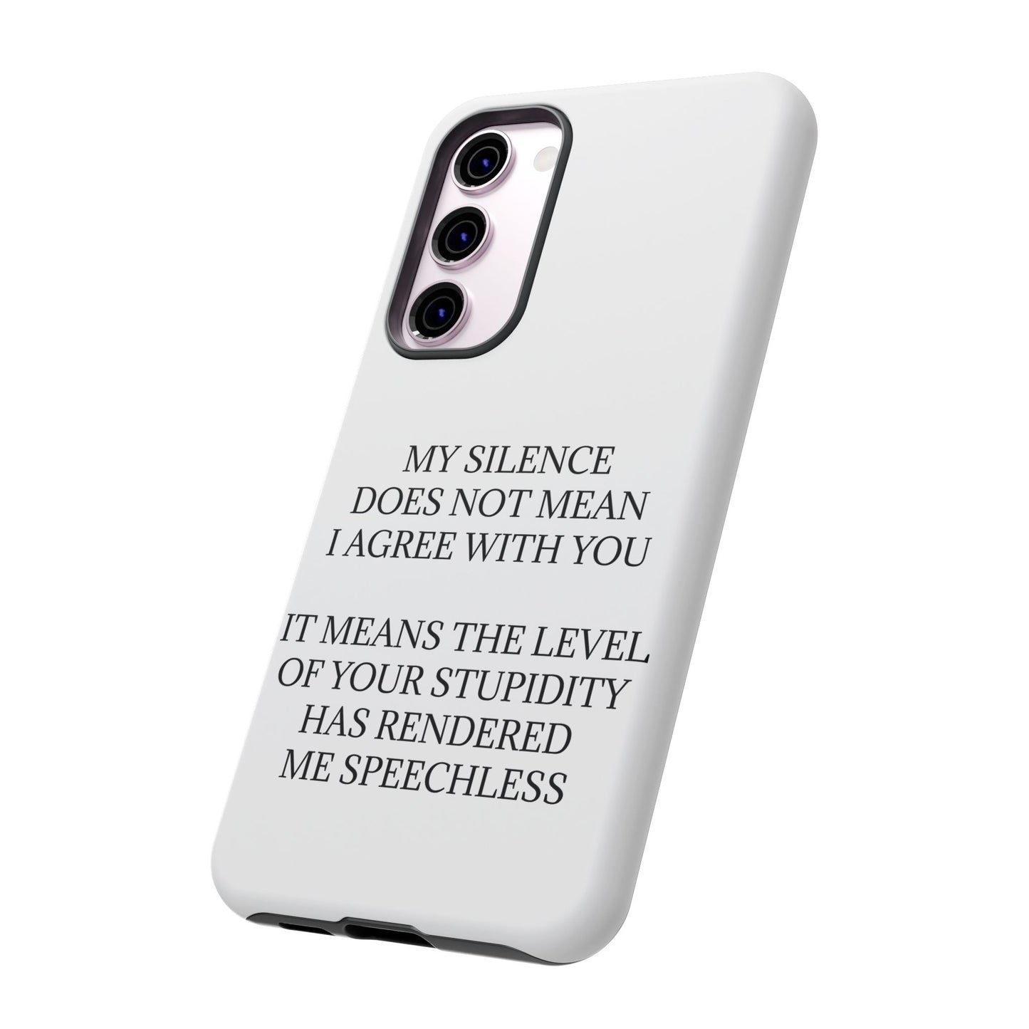 Speechless Samsung Case