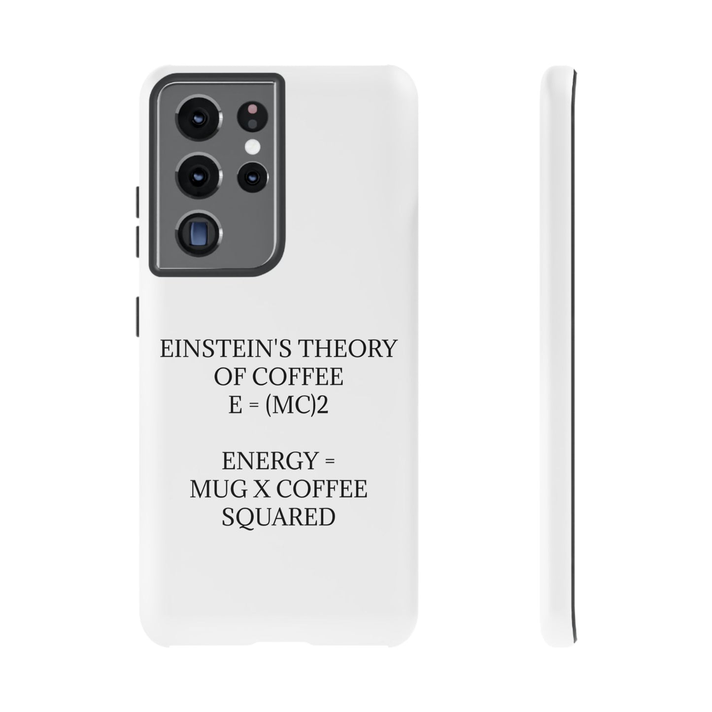 Einstein's Theory Of Coffee Samsung Case
