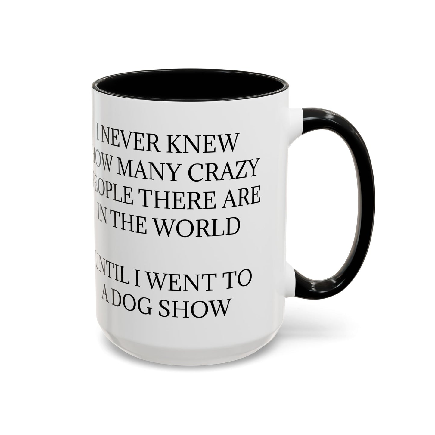 Never Knew 2-Tone Coffee Mug