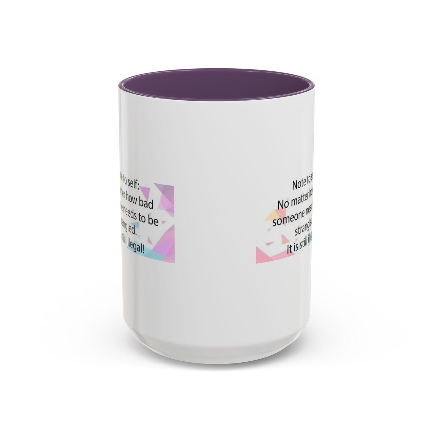 Note To Self 2-Tone Coffee Mug