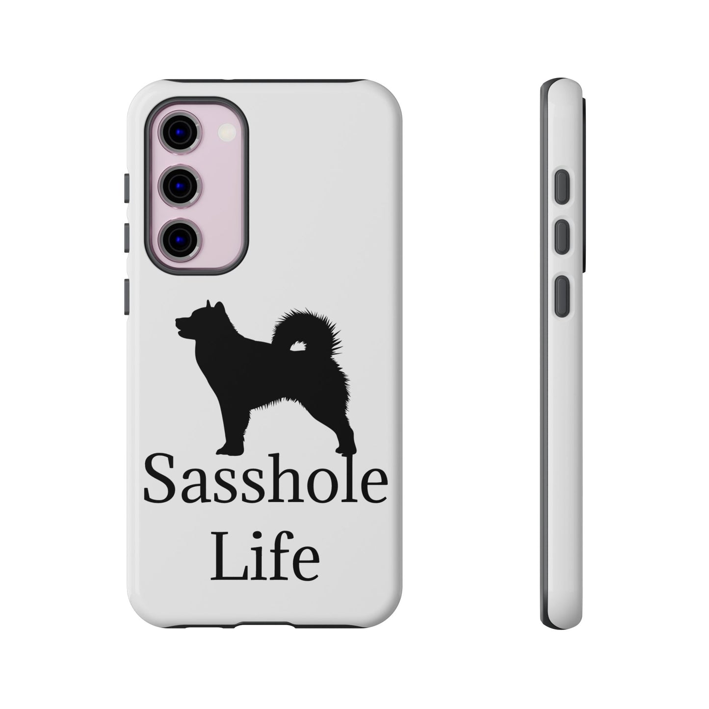 Sasshole Life Samsung Case
