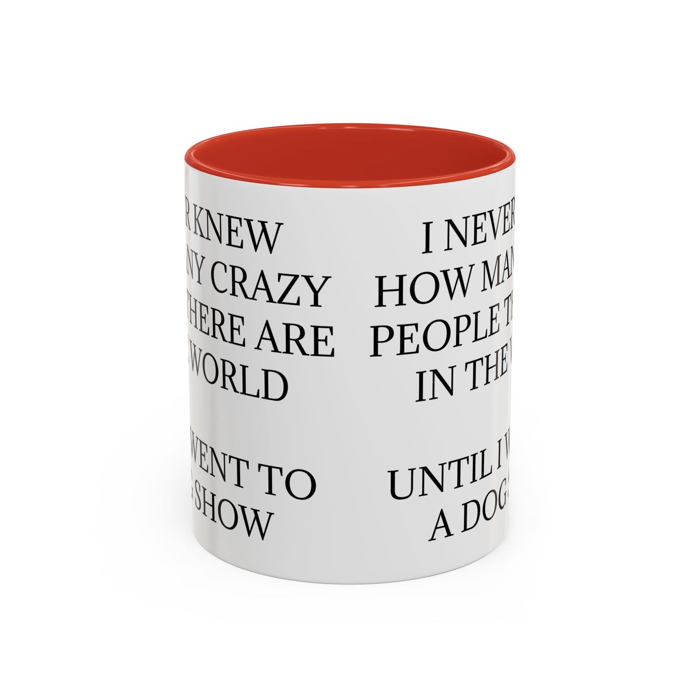 Never Knew 2-Tone Coffee Mug