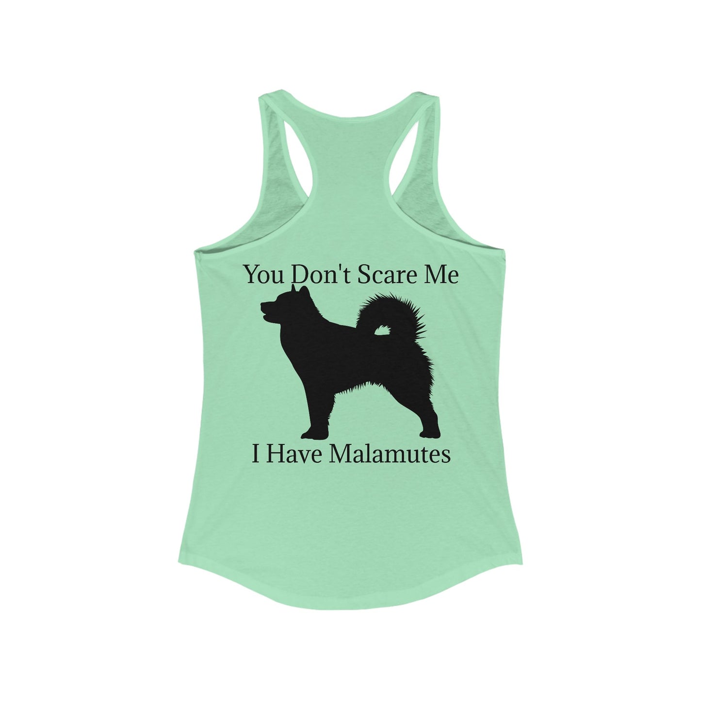 You Don't Scare Me Women's Racerback Tank