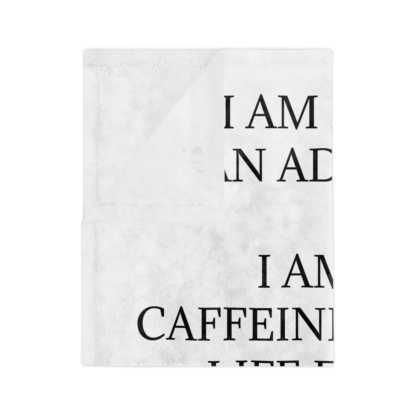 Not An Addict Velveteen Microfiber Blanket