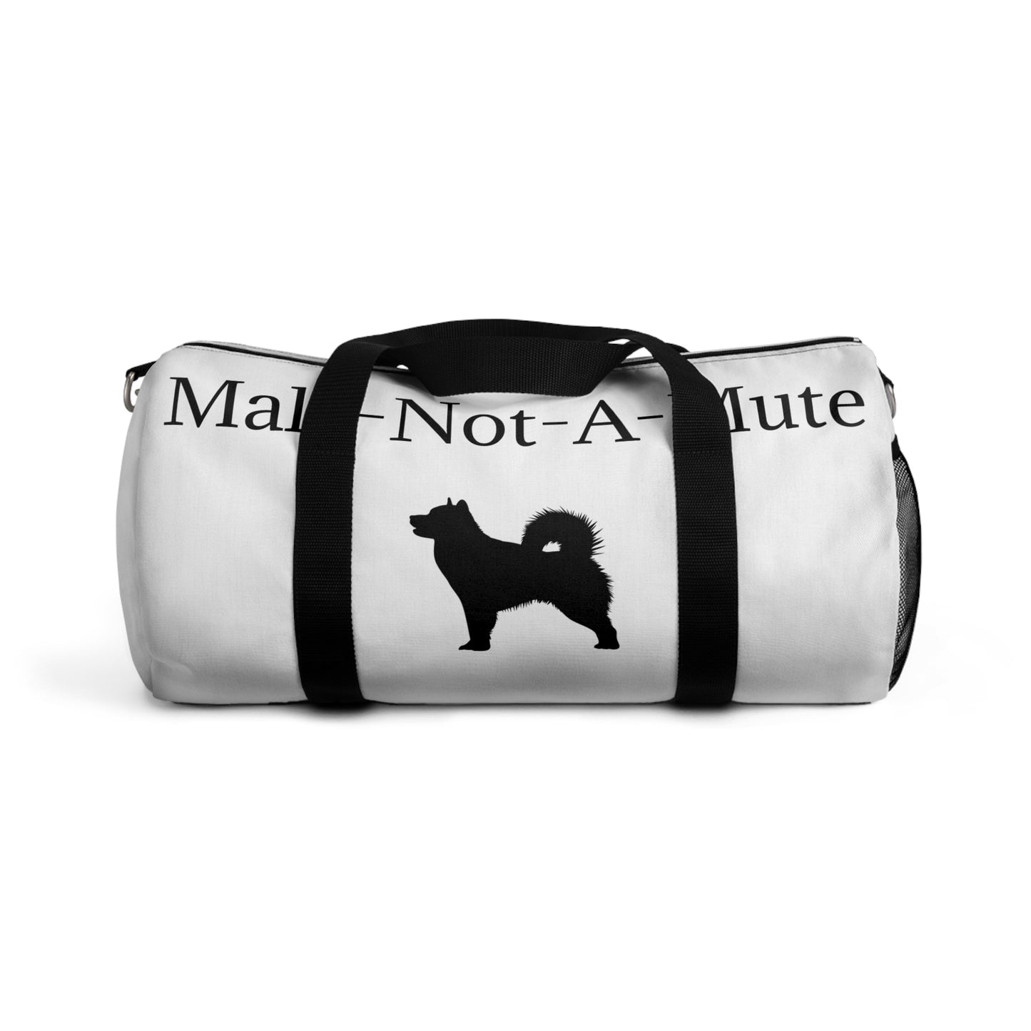 Mala-Not-A-Mute Duffel Bag