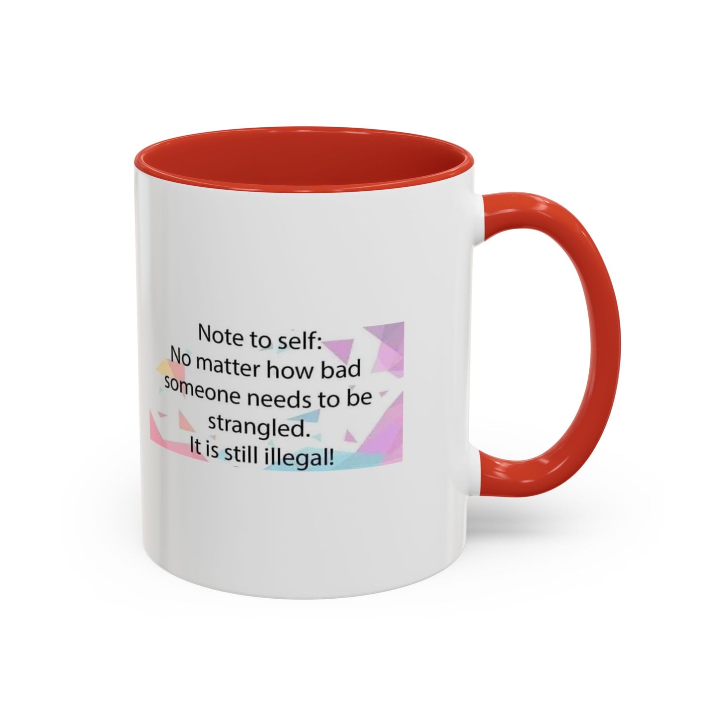 Note To Self 2-Tone Coffee Mug