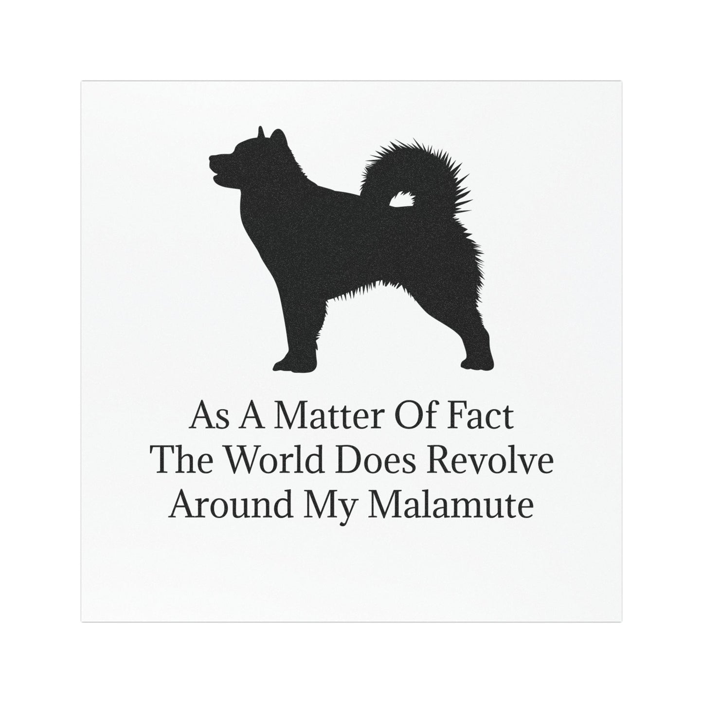 Matter Of Fact Malamute Indoor/Outdoor Magnet
