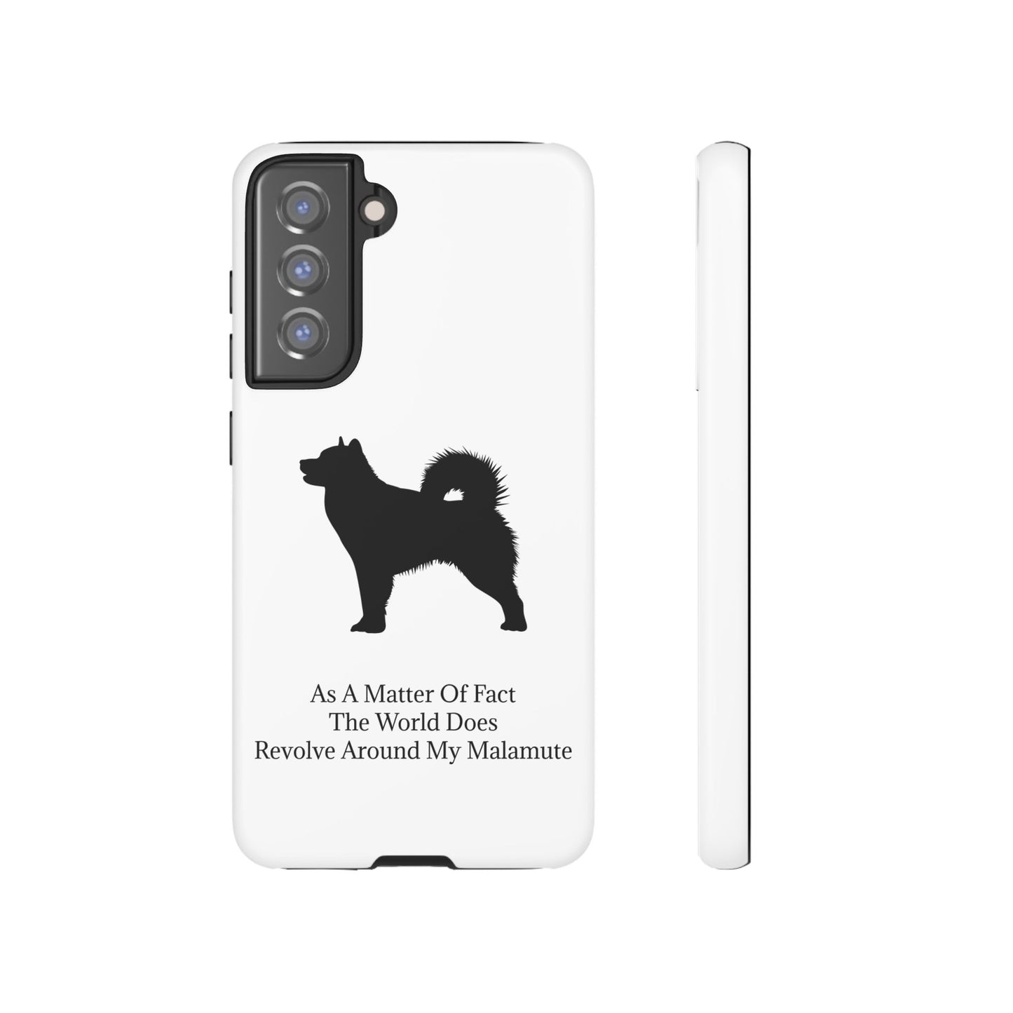 Matter Of Fact Malamute Samsung Case