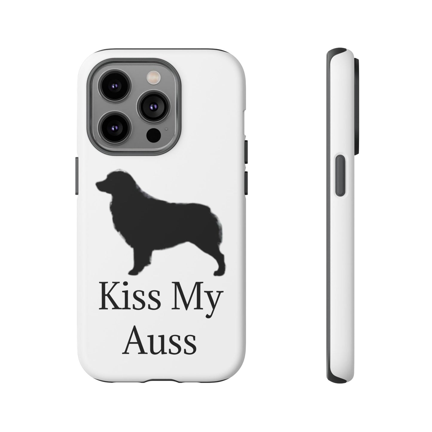 Kiss My Auss iPhone Case