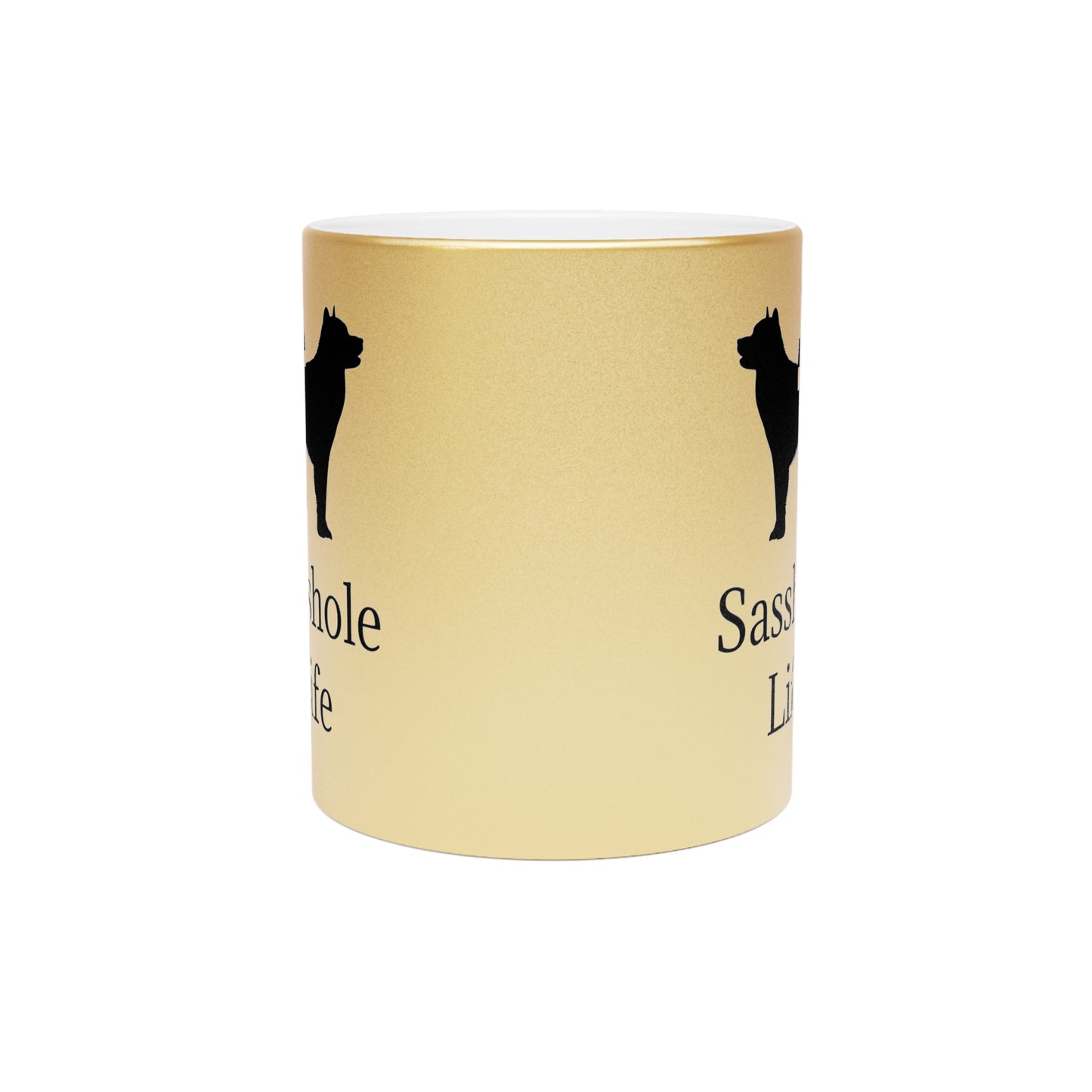 Sasshole Life Metallic Coffee Mug