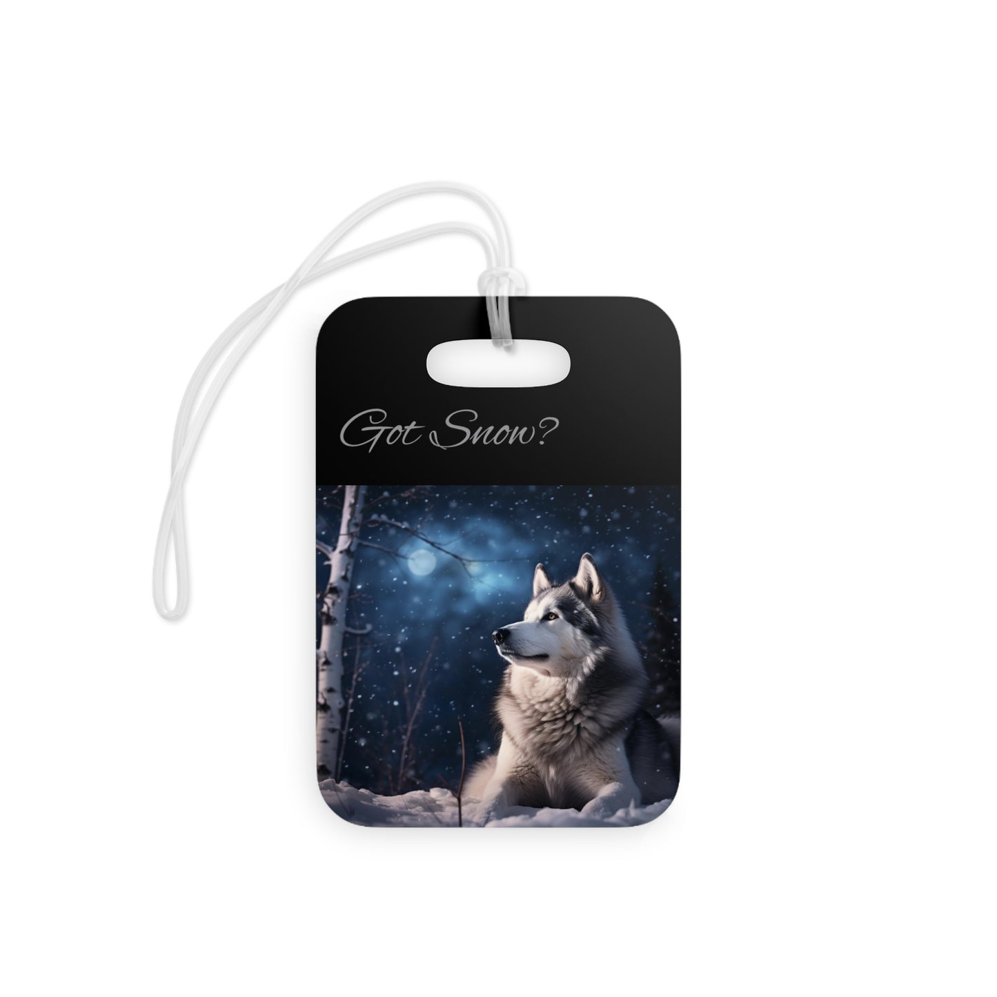 Got Snow? Luggage Tag