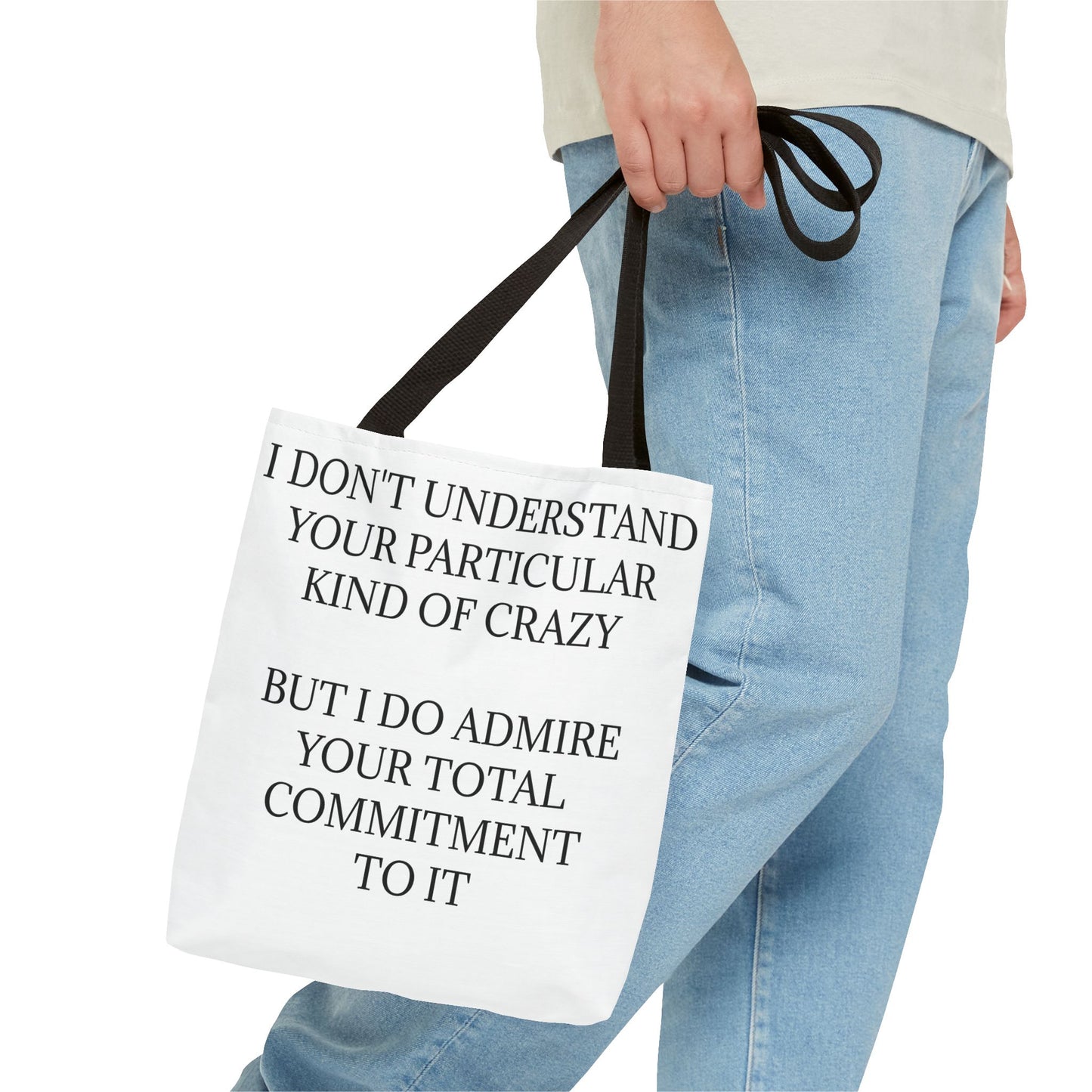 Kind Of Crazy Tote Bag