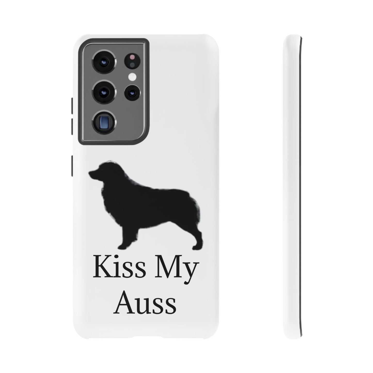 Kiss My Auss Samsung Case