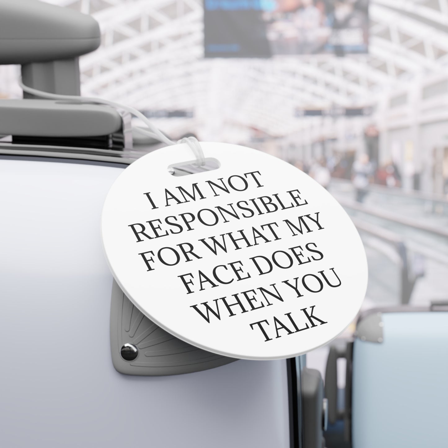 When You Talk Luggage Tag