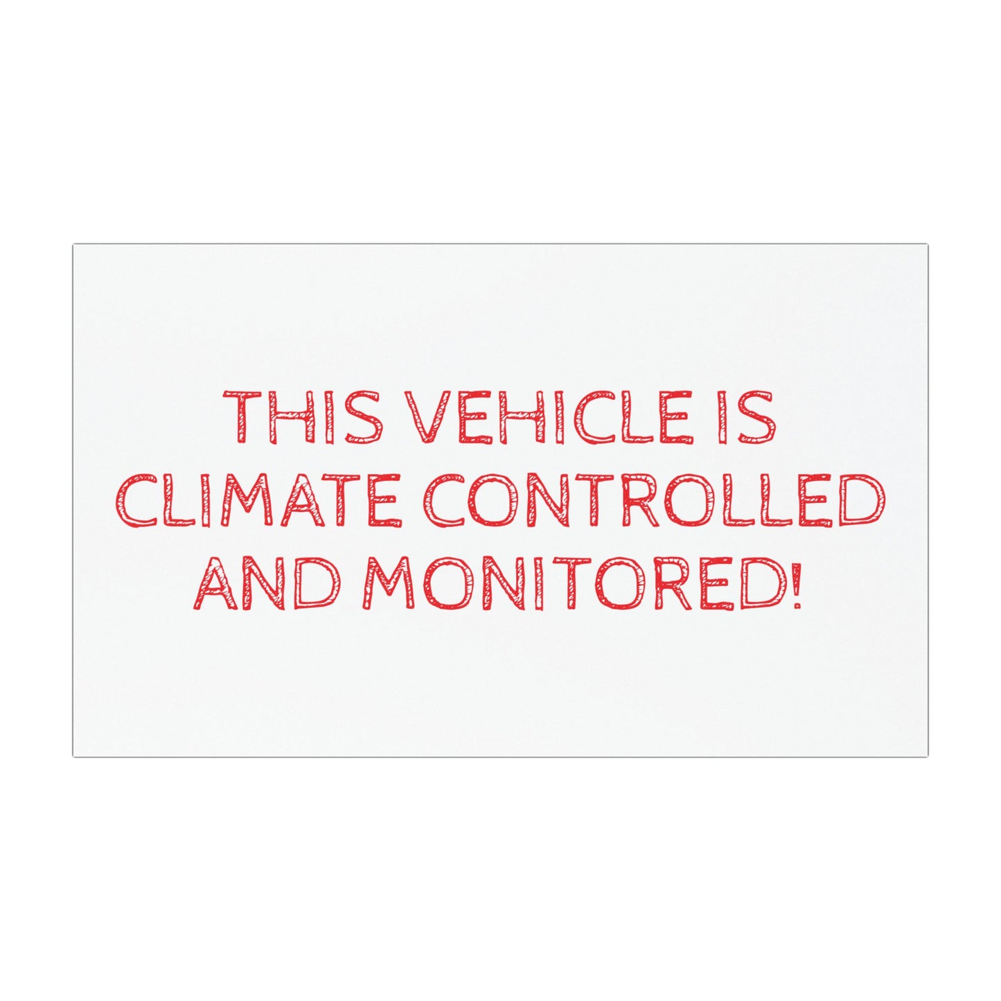 Vehicle Monitored Indoor/Outdoor Magnet