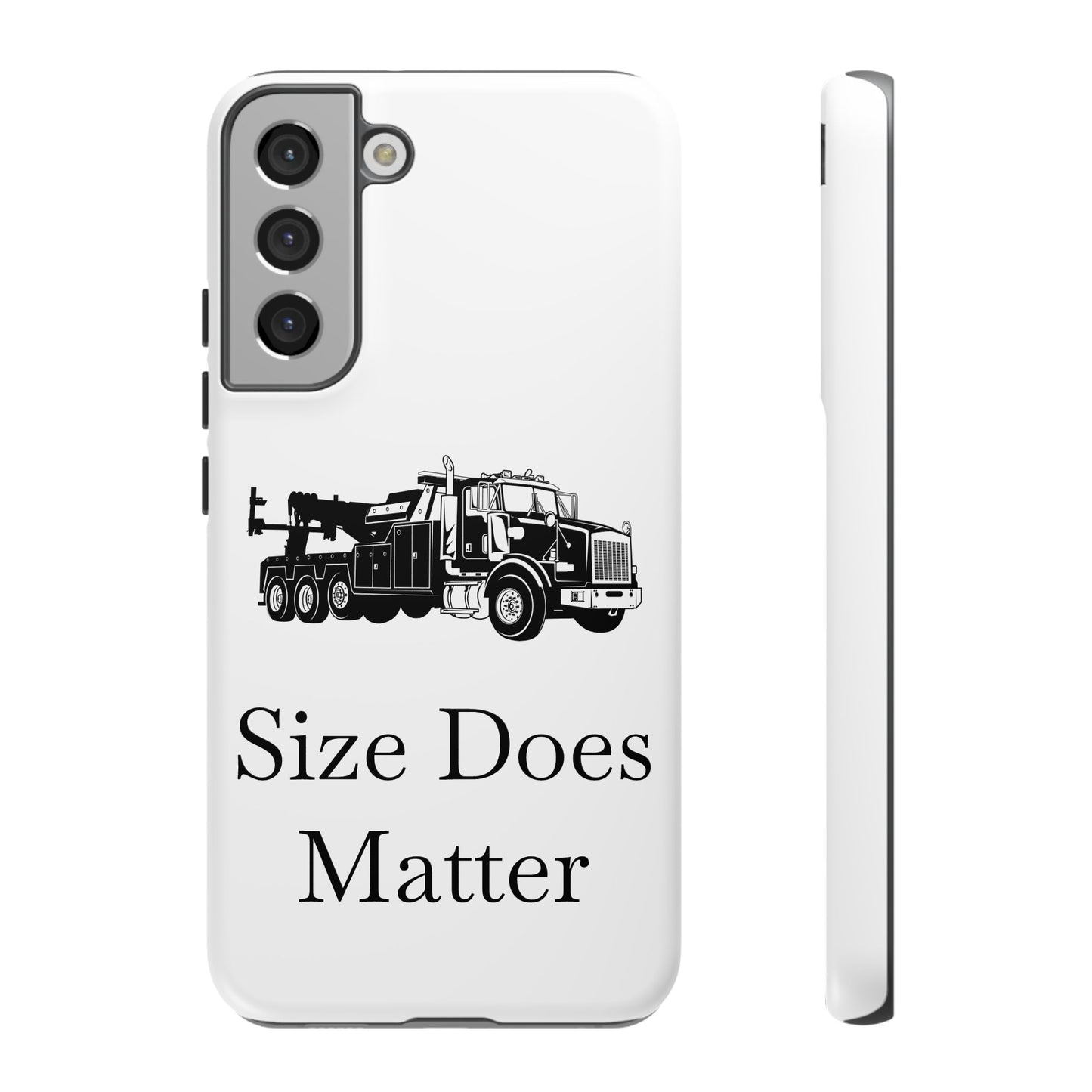 Size Does Matter Samsung Case