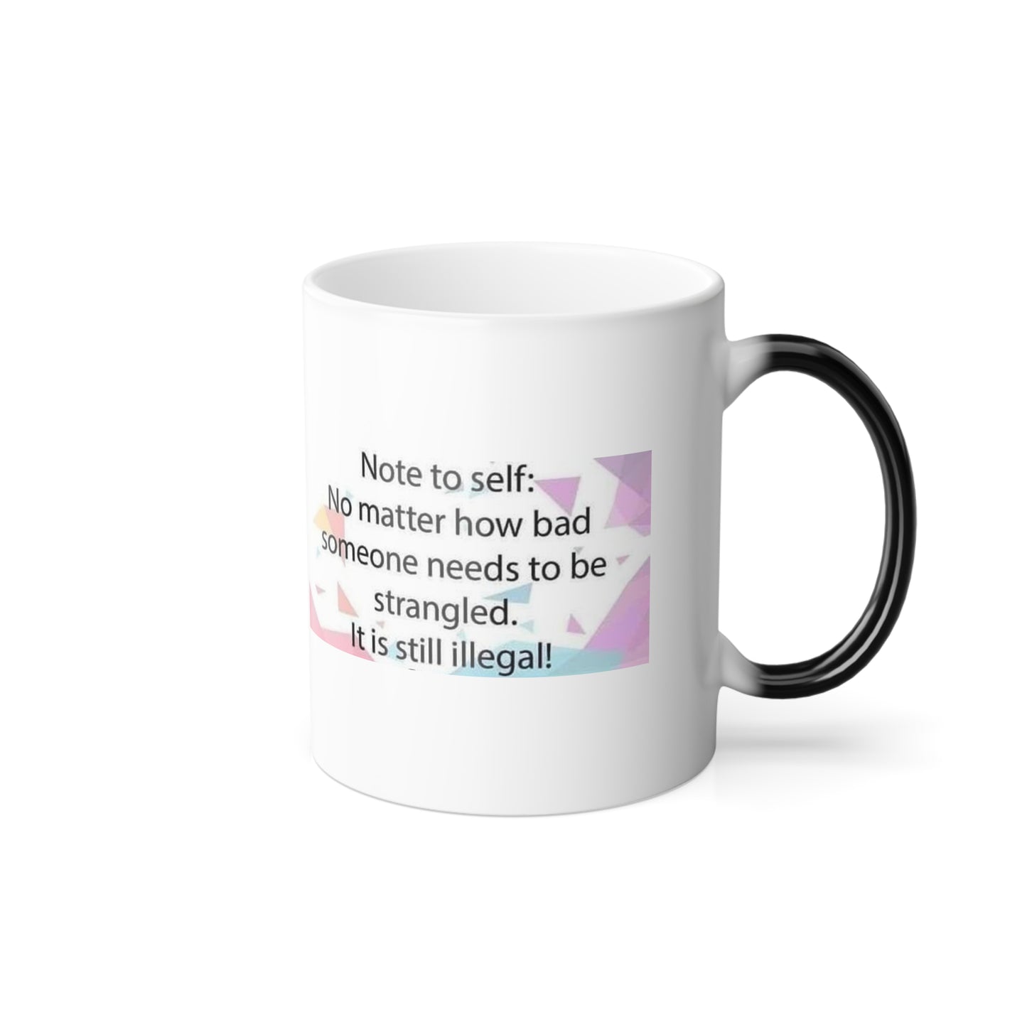 Note To Self Color Changing Mug