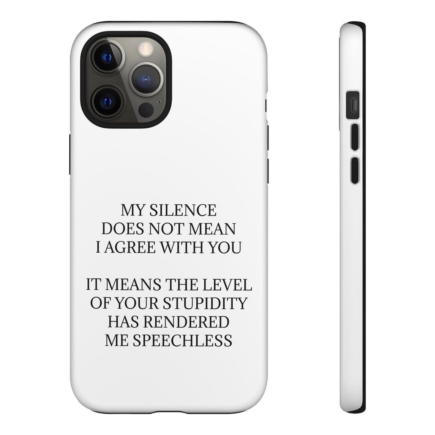 Speechless iPhone Case