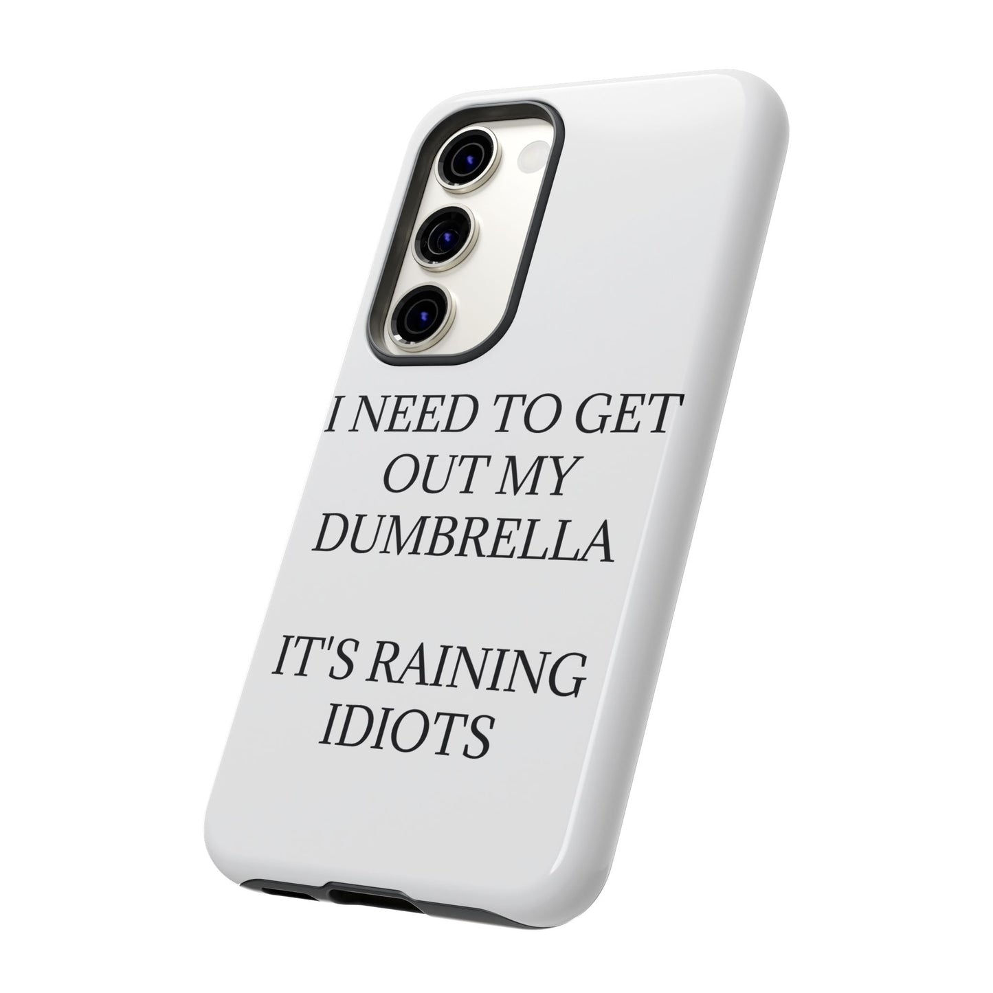 Dumbrella Samsung Case