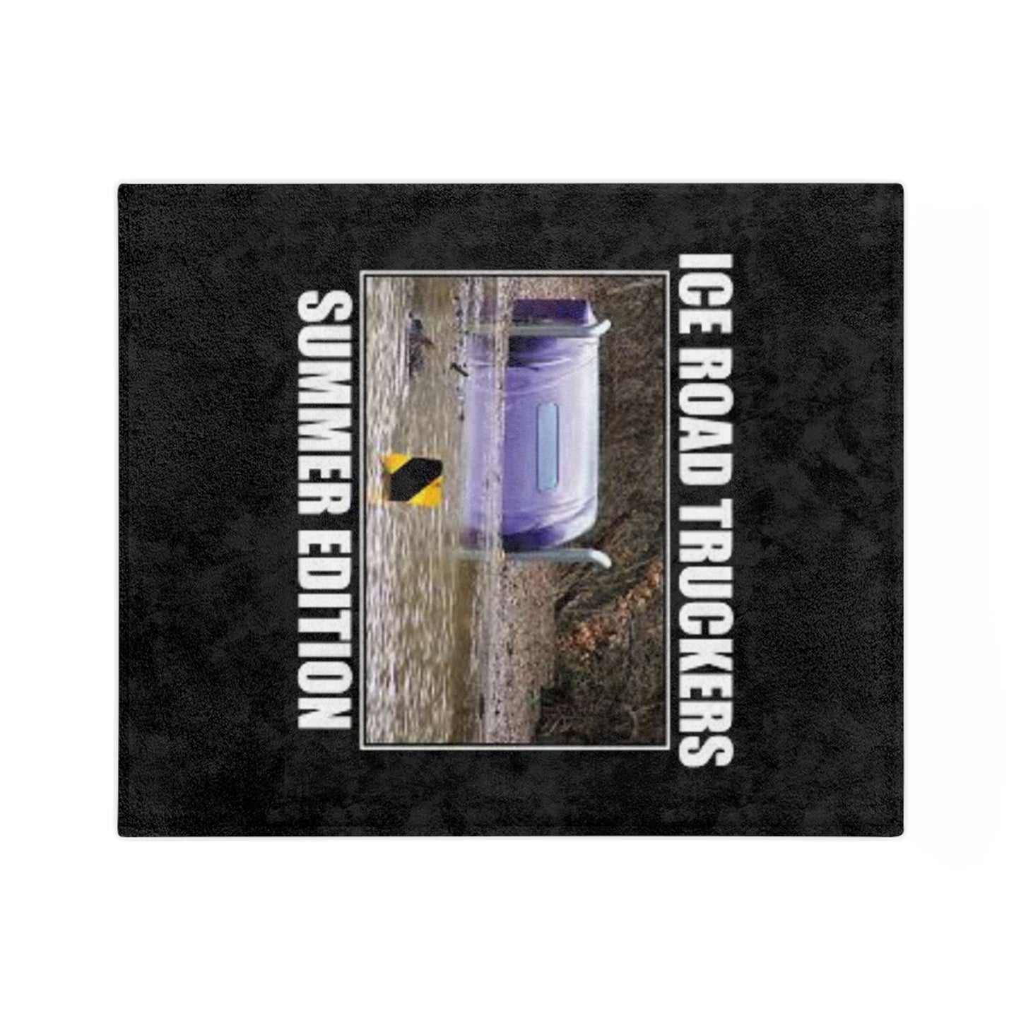 Ice Road Truckers Velveteen Microfiber Blanket