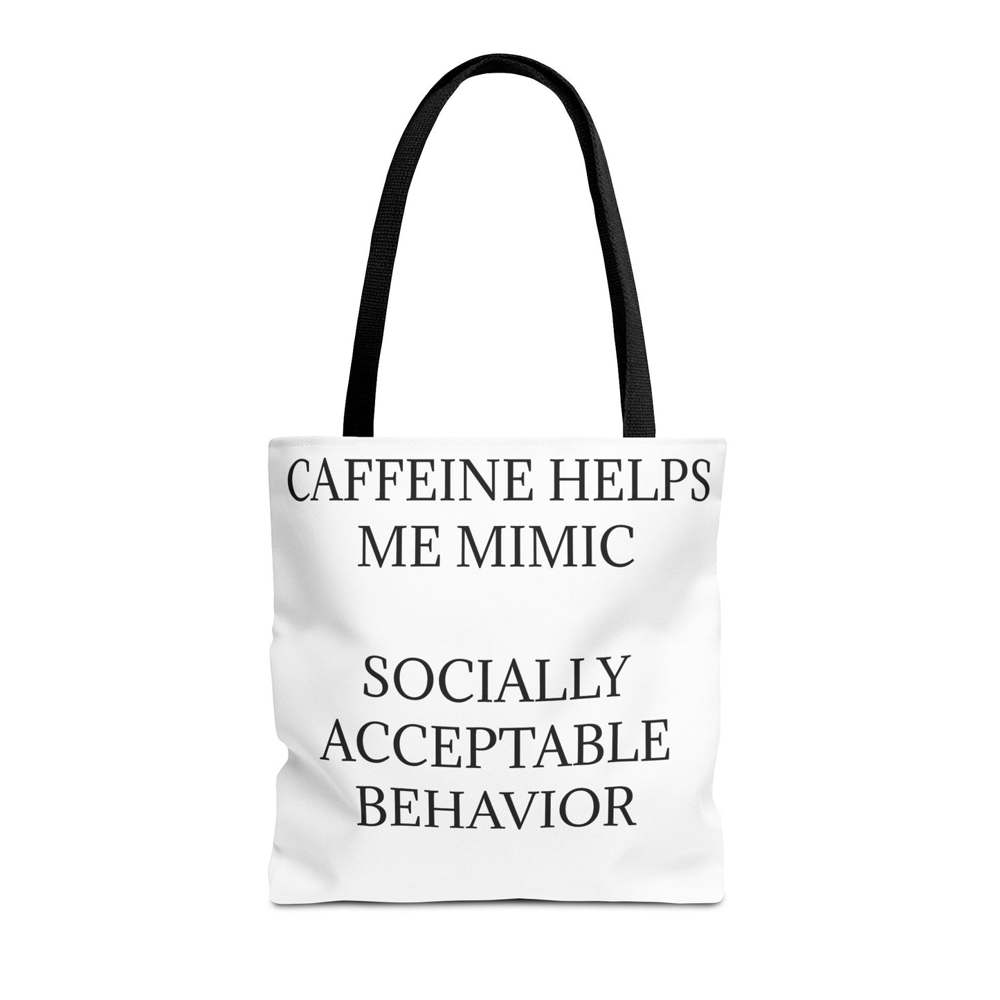 Socially Acceptable Tote Bag