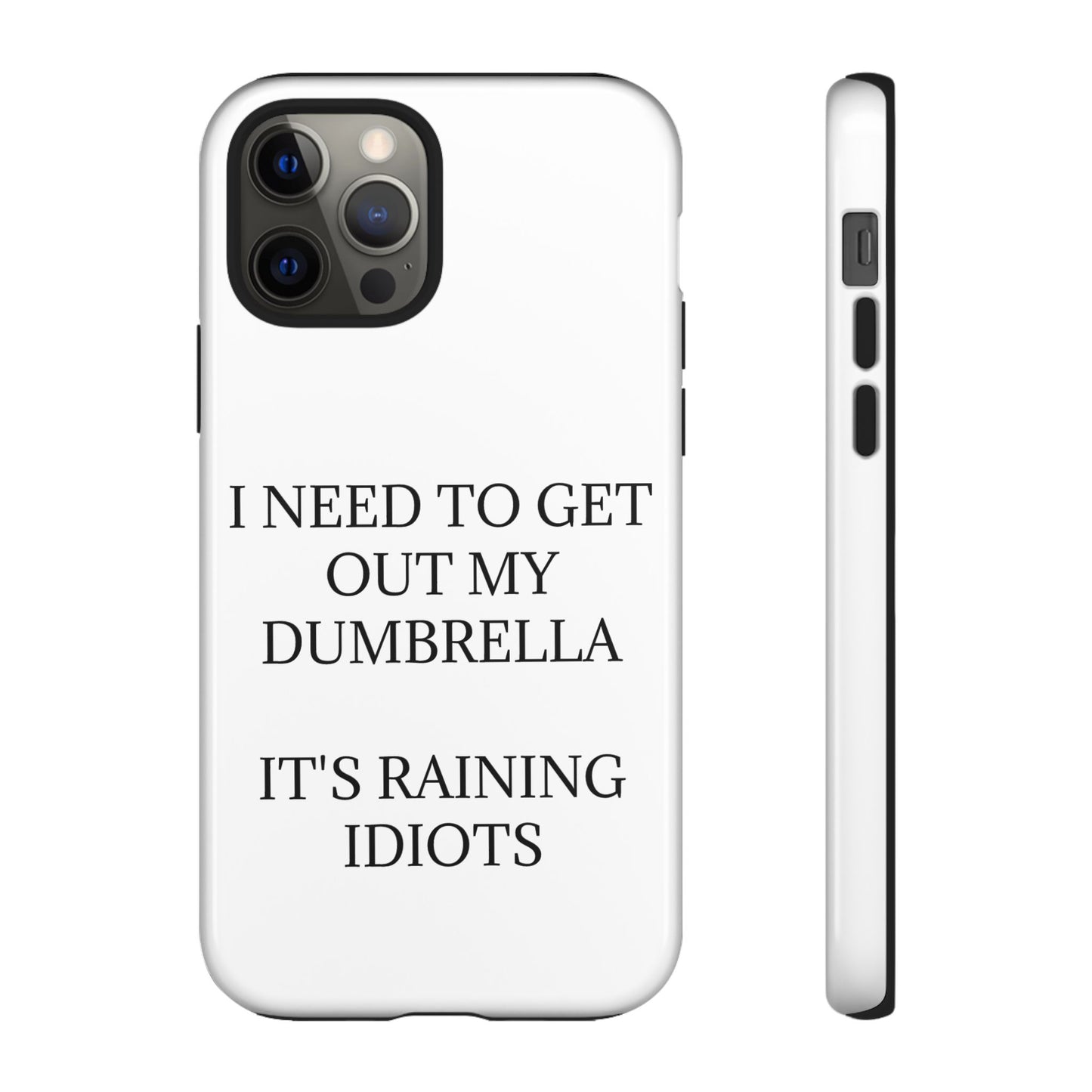Dumbrella iPhone Case