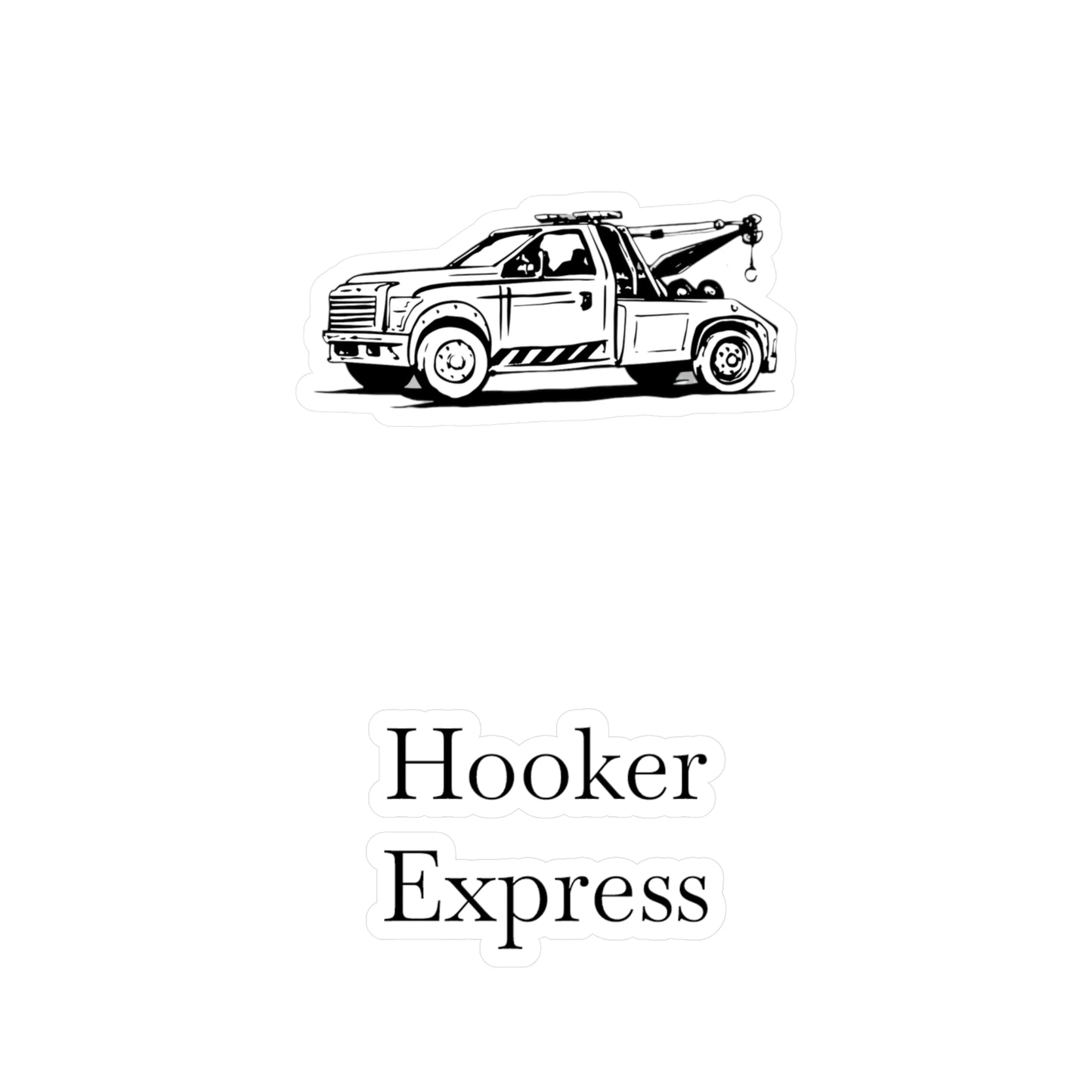 H**ker Express Wheel Lift Tow Truck Vinyl Decal