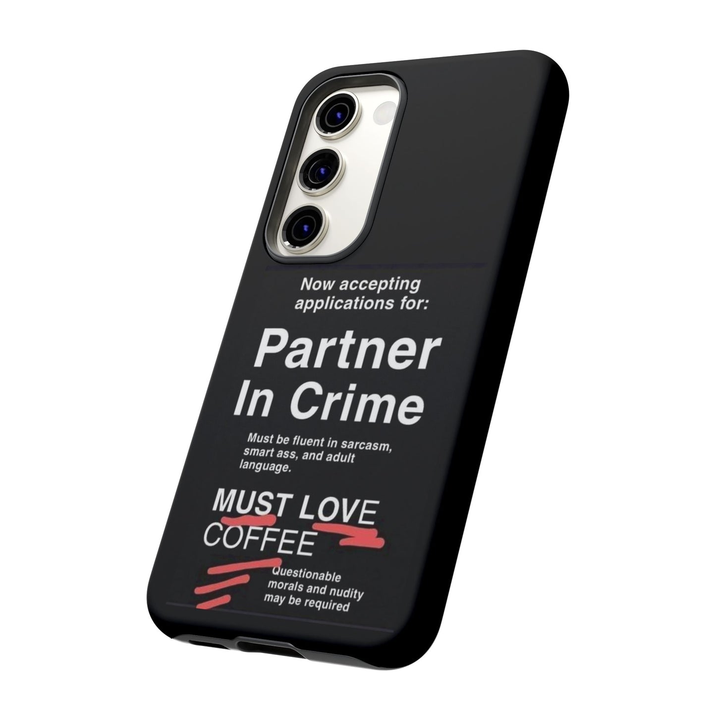 Partner In Crime Samsung Case