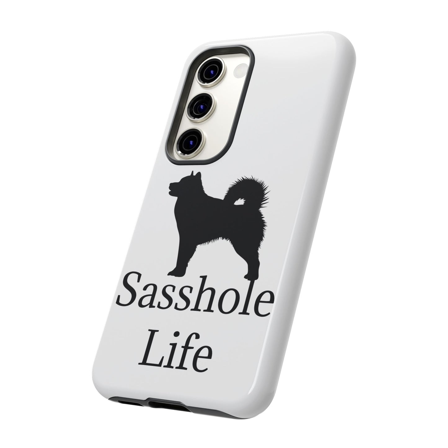 Sasshole Life Samsung Case