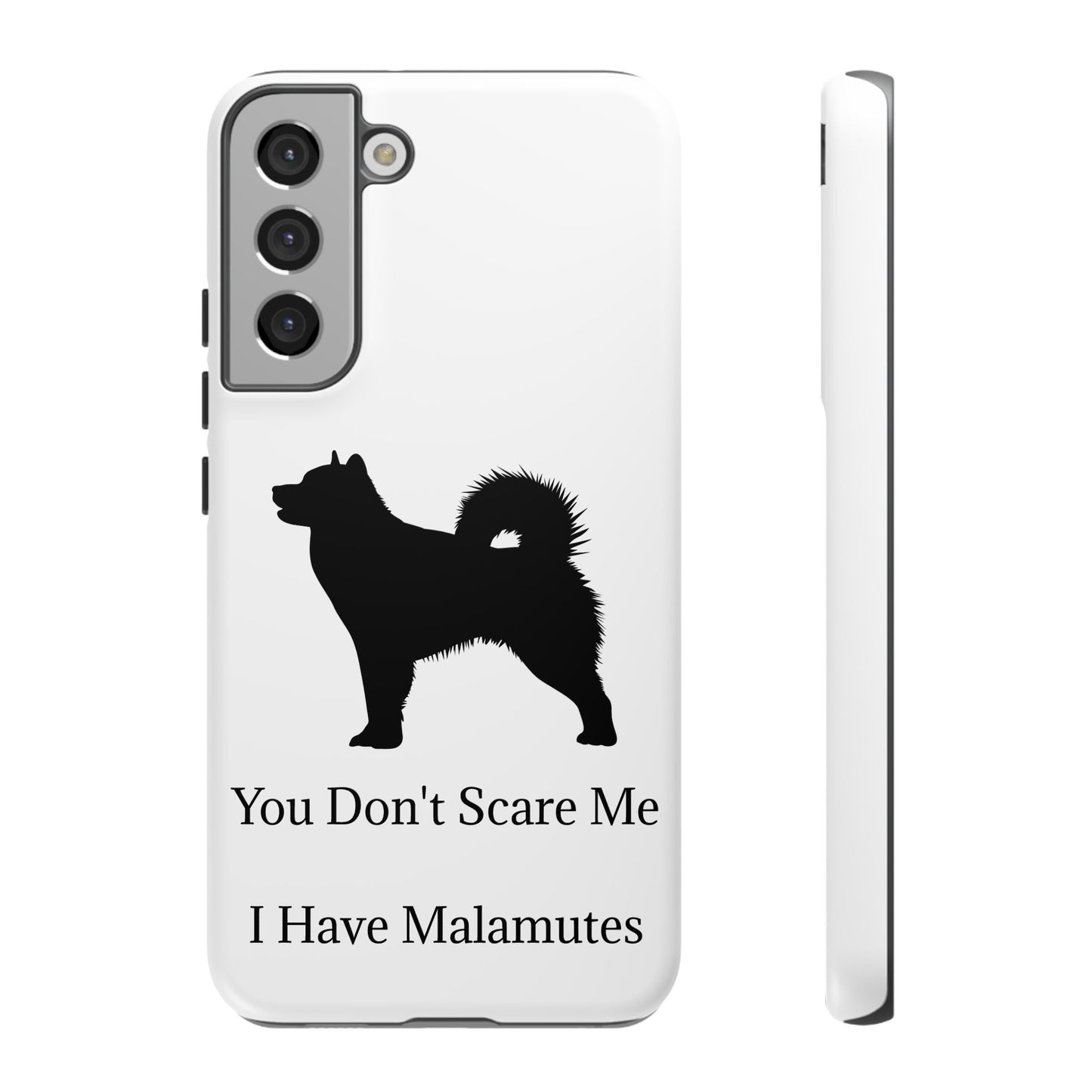 You Don't Scare Me Samsung Case