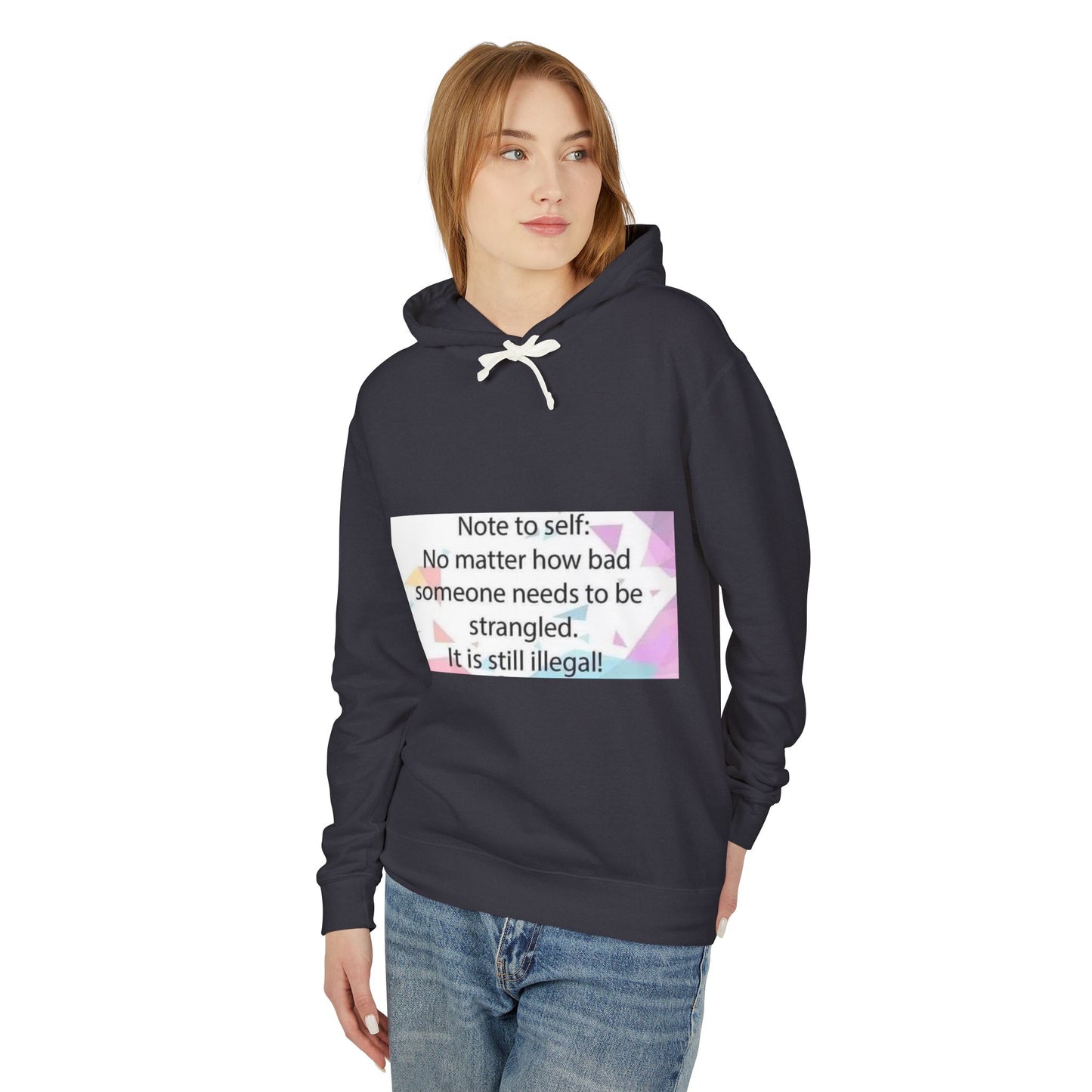 Note to Self Unisex Lightweight Hoodie