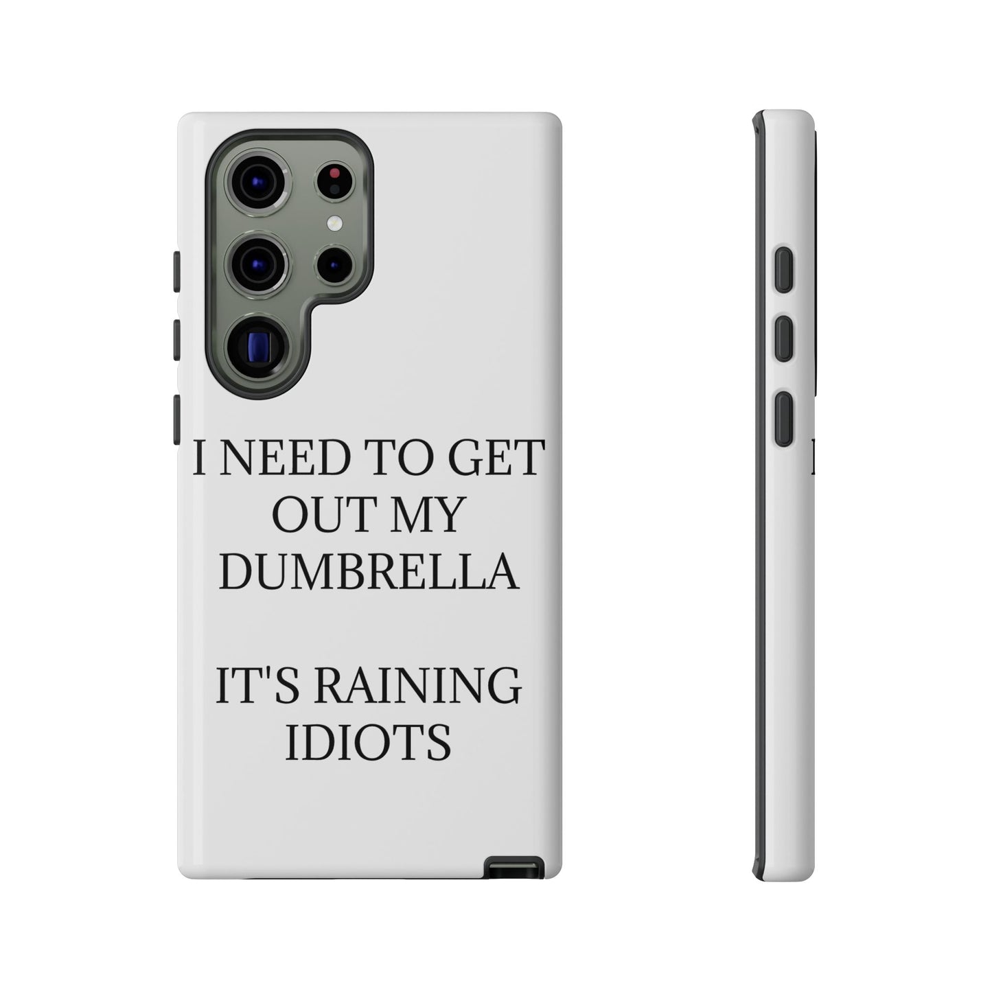 Dumbrella Samsung Case