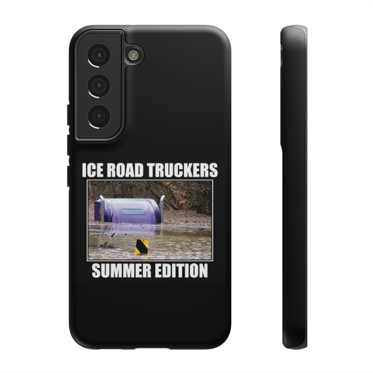 Ice Road Truckers Samsung Case