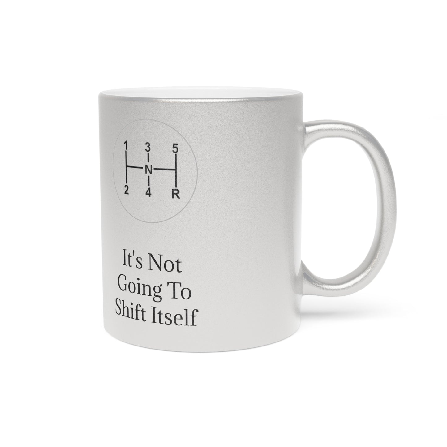 Shift Itself Metallic Coffee Mug