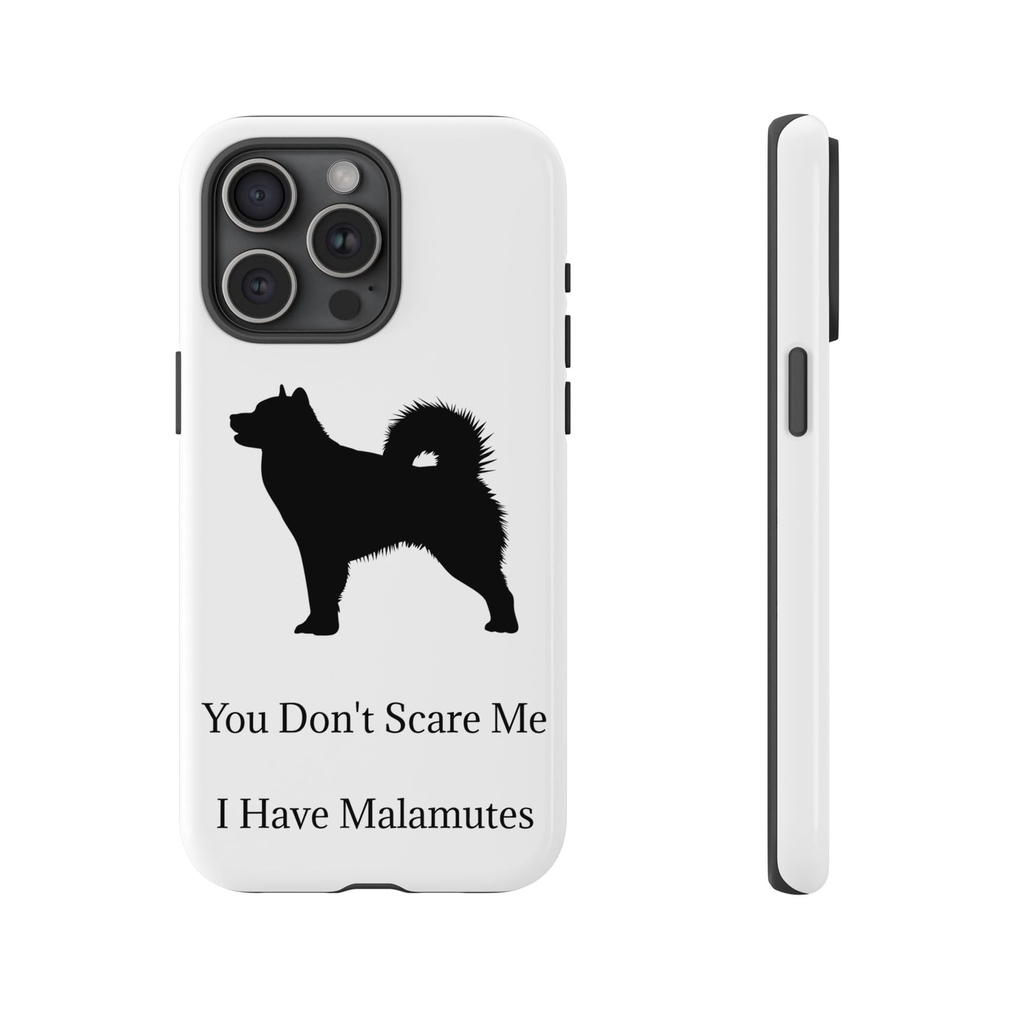 You Don't Scare Me iPhone Case