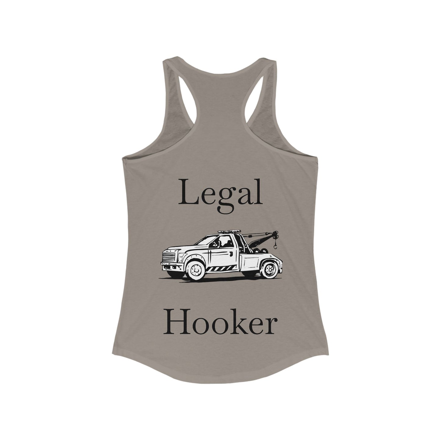 Legal H**ker Wheel Lift Tow Truck Women's Racerback Tank