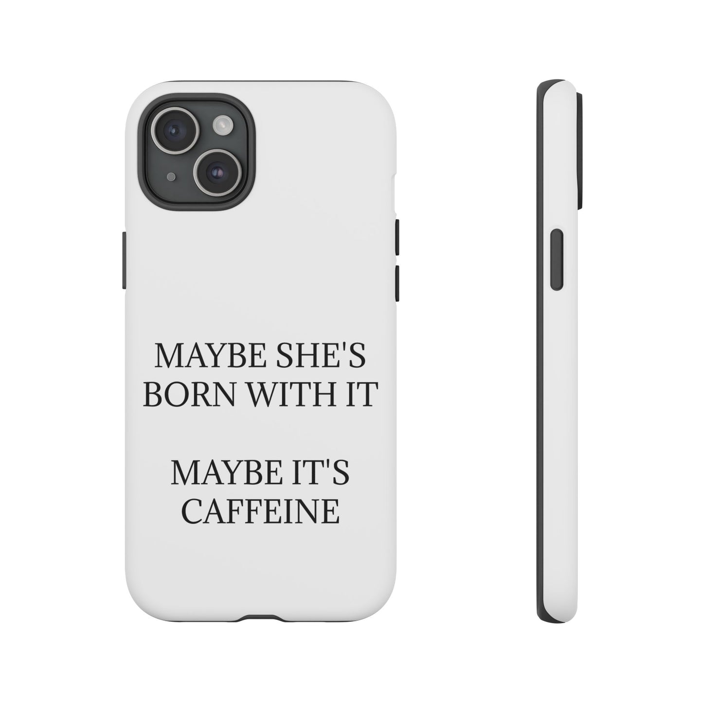 Born With It iPhone Case