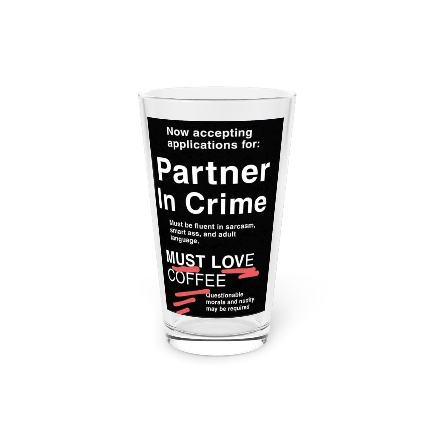 Partner In Crime Drinking Glass